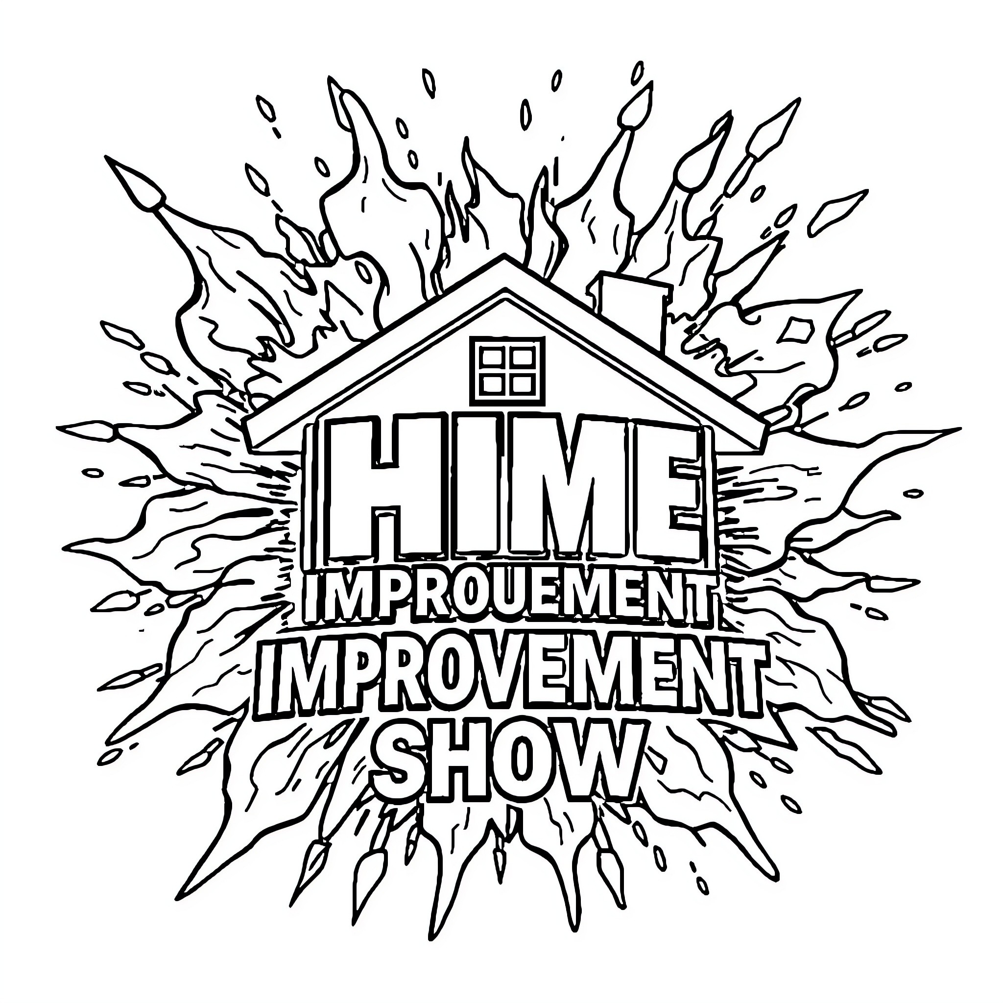 Home Improvement Show with Explosion of Flames Coloring Page (free black-and-white line drawing printable PDF for all, from beginners to advanced learners, including children, teens, adults, and seniors)
