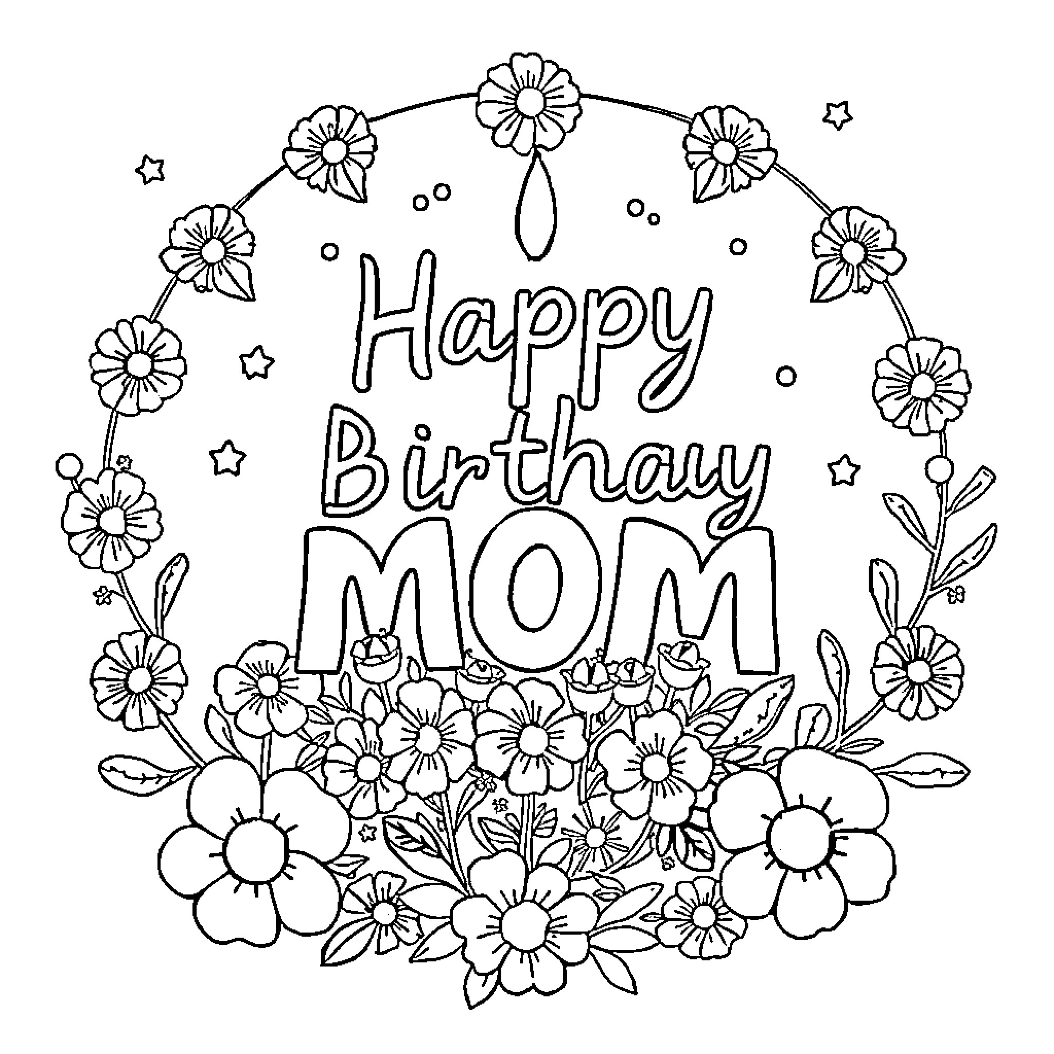 Mom's Floral Birthday Celebration Coloring Page (free black-and-white line drawing printable PDF for all, from beginners to advanced learners, including children, teens, adults, and seniors)