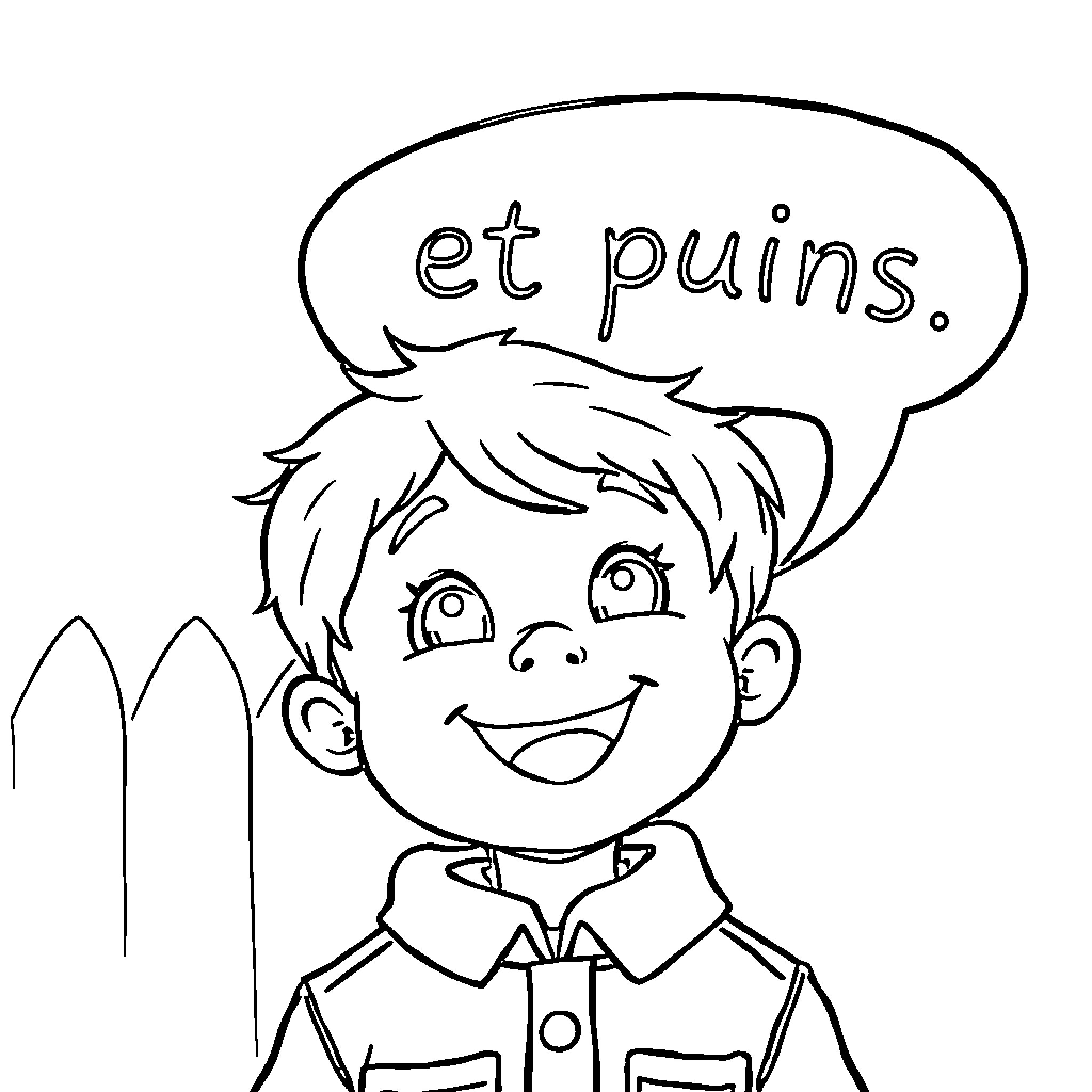 Kindergardener says 'et puins' Coloring Page (free black-and-white line drawing printable PDF for all, from beginners to advanced learners, including children, teens, adults, and seniors)