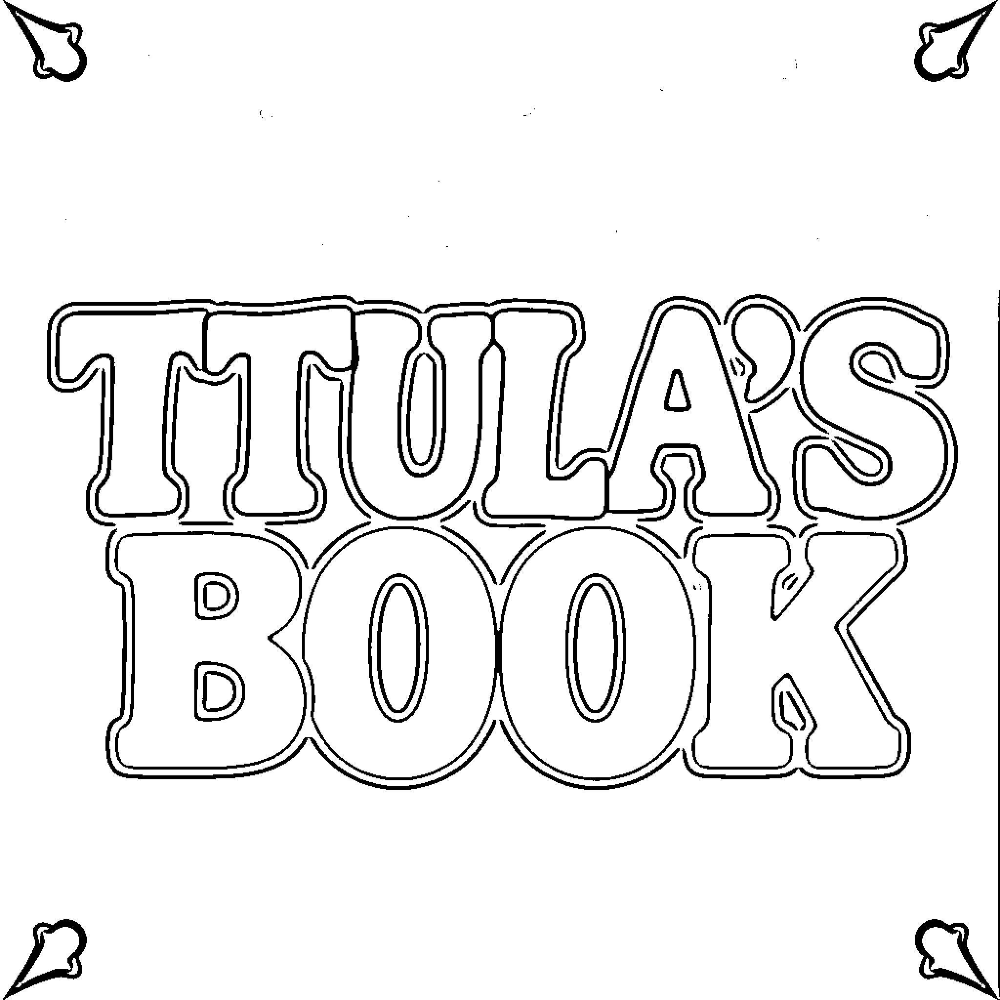 Tula's Book Coloring Page (free black-and-white line drawing printable PDF for all, from beginners to advanced learners, including children, teens, adults, and seniors)