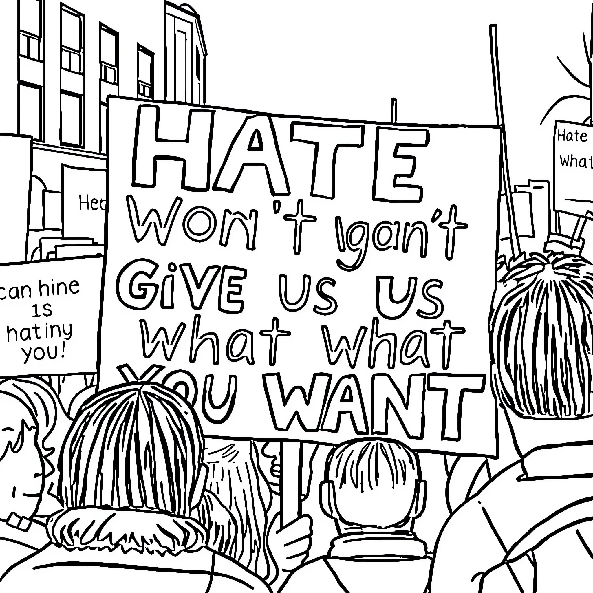 Text depicting a protest with slogans and demonstrators Coloring Page (free black-and-white line drawing printable PDF for all, from beginners to advanced learners, including children, teens, adults, and seniors)