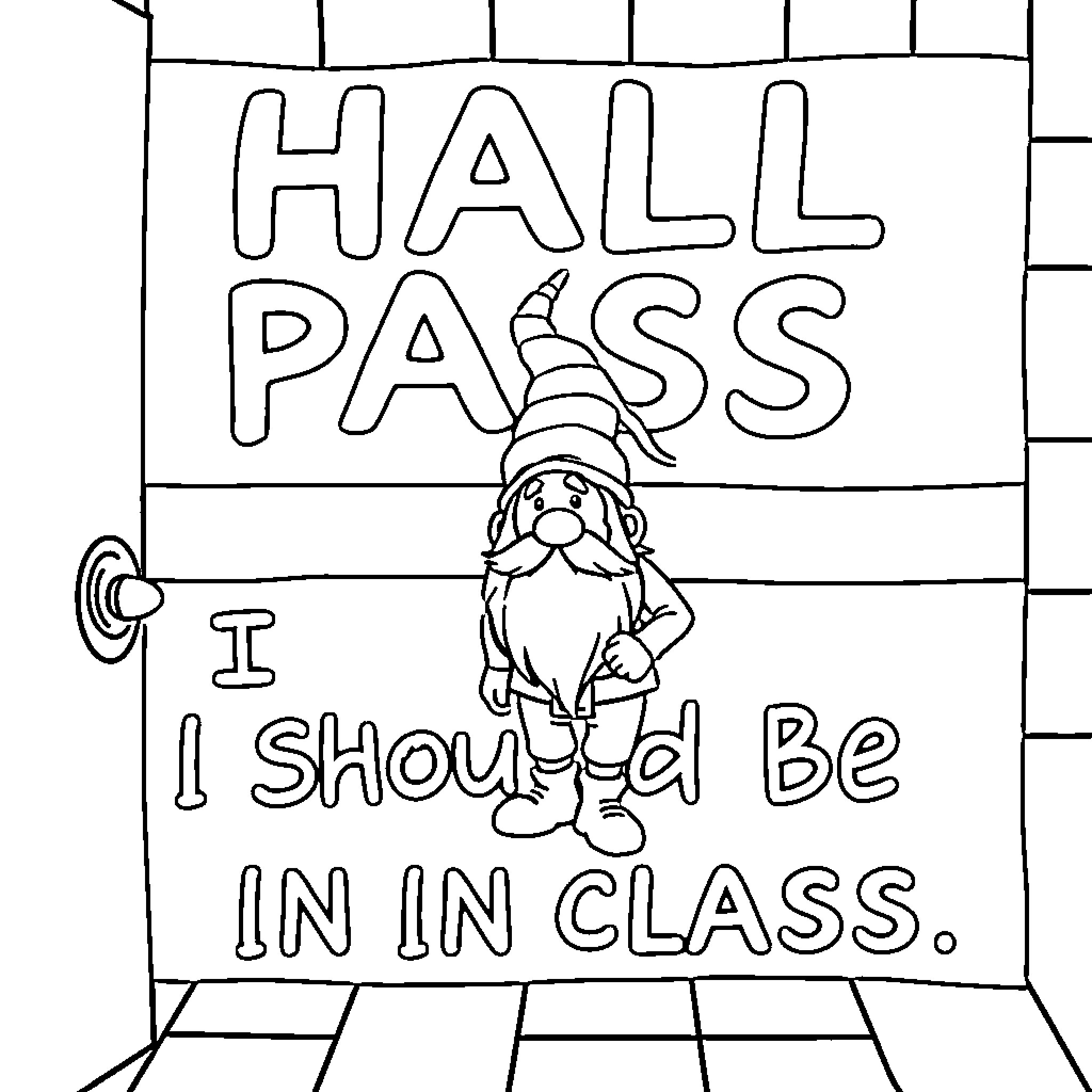 Gnome holding a Hall Pass sign with a humorous message Coloring Page (free black-and-white line drawing printable PDF for all, from beginners to advanced learners, including children, teens, adults, and seniors)