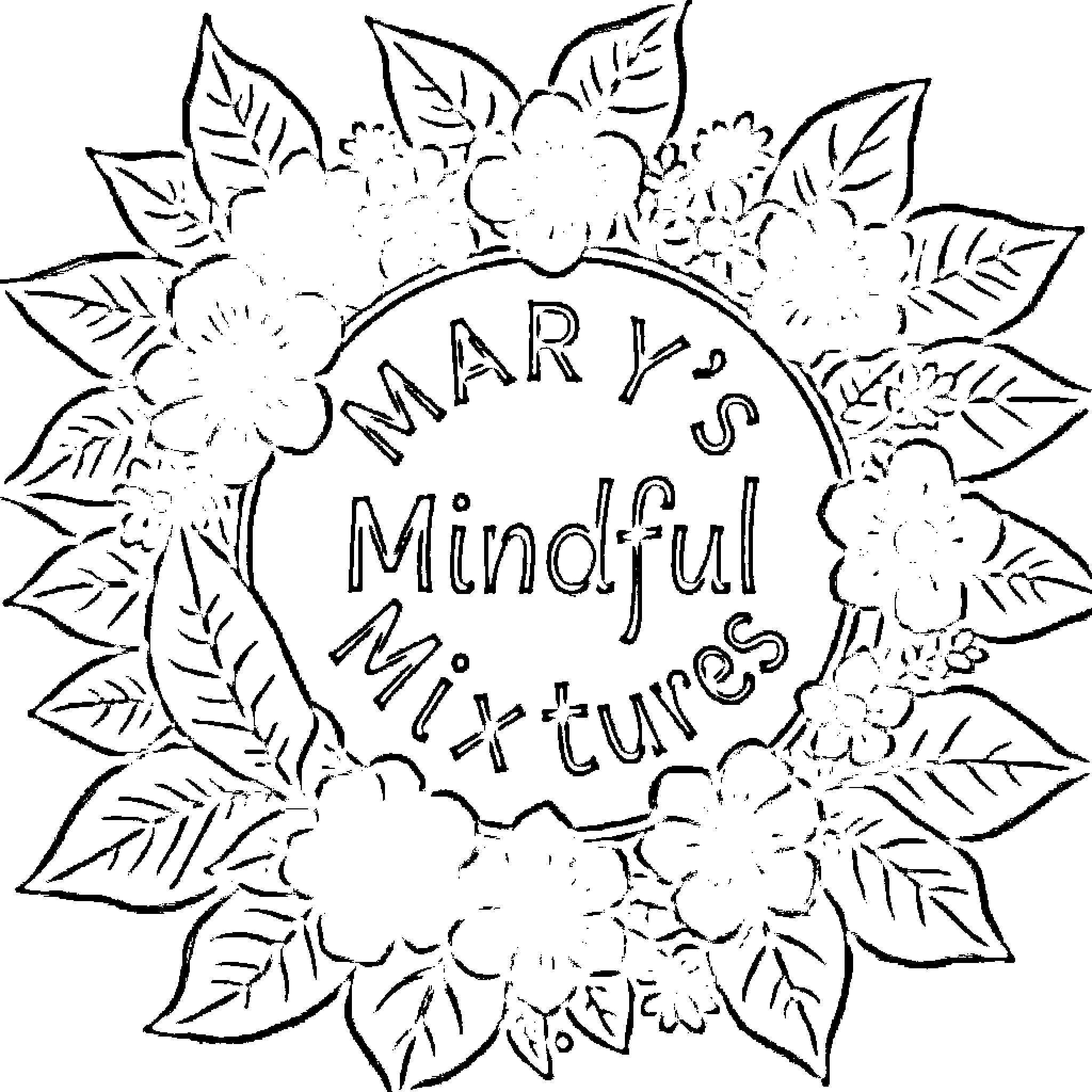 Logo with mindful mixtures text surrounded by flowers Coloring Page (free black-and-white line drawing printable PDF for all, from beginners to advanced learners, including children, teens, adults, and seniors)