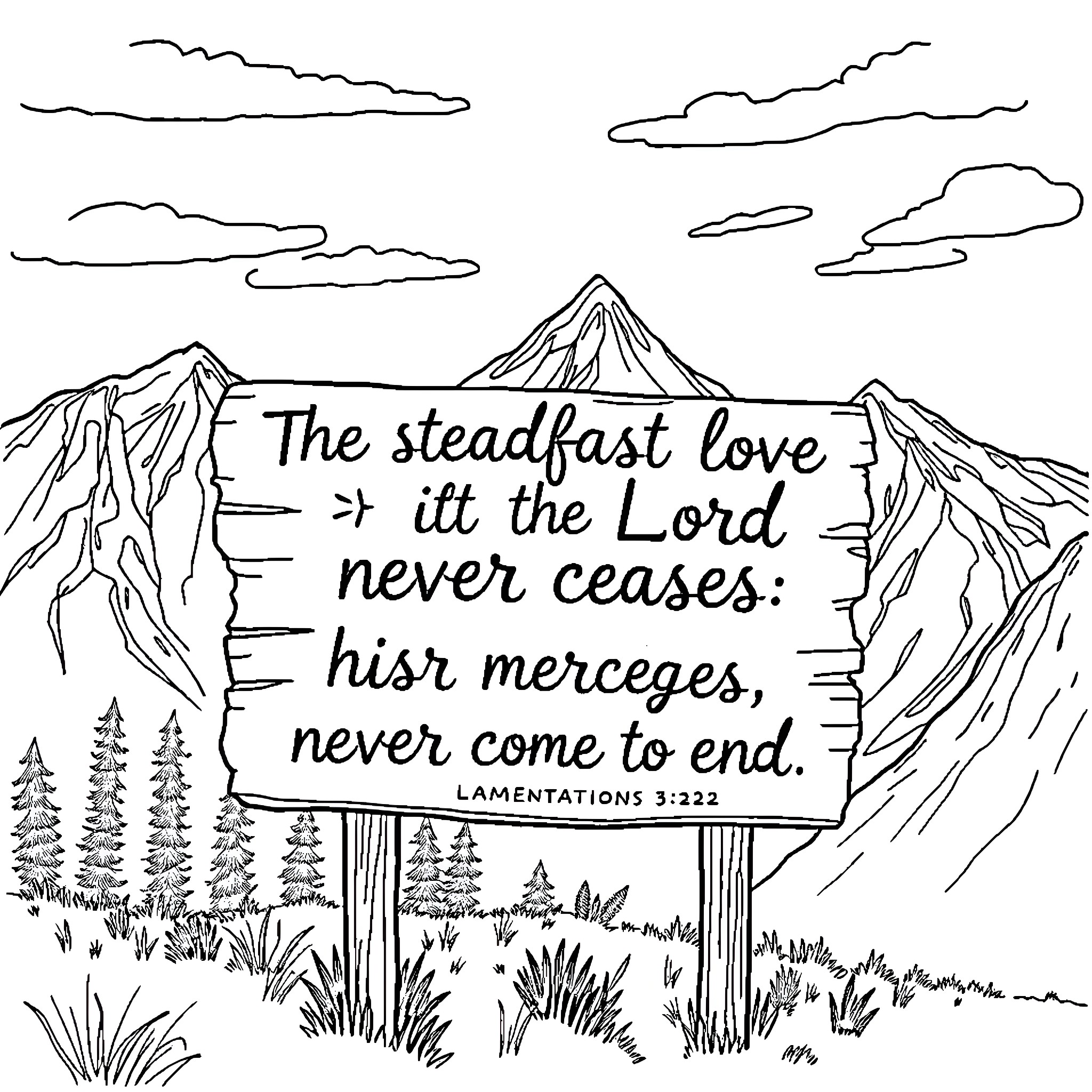 Mountain scene with inspirational message Coloring Page (free black-and-white line drawing printable PDF for all, from beginners to advanced learners, including children, teens, adults, and seniors)