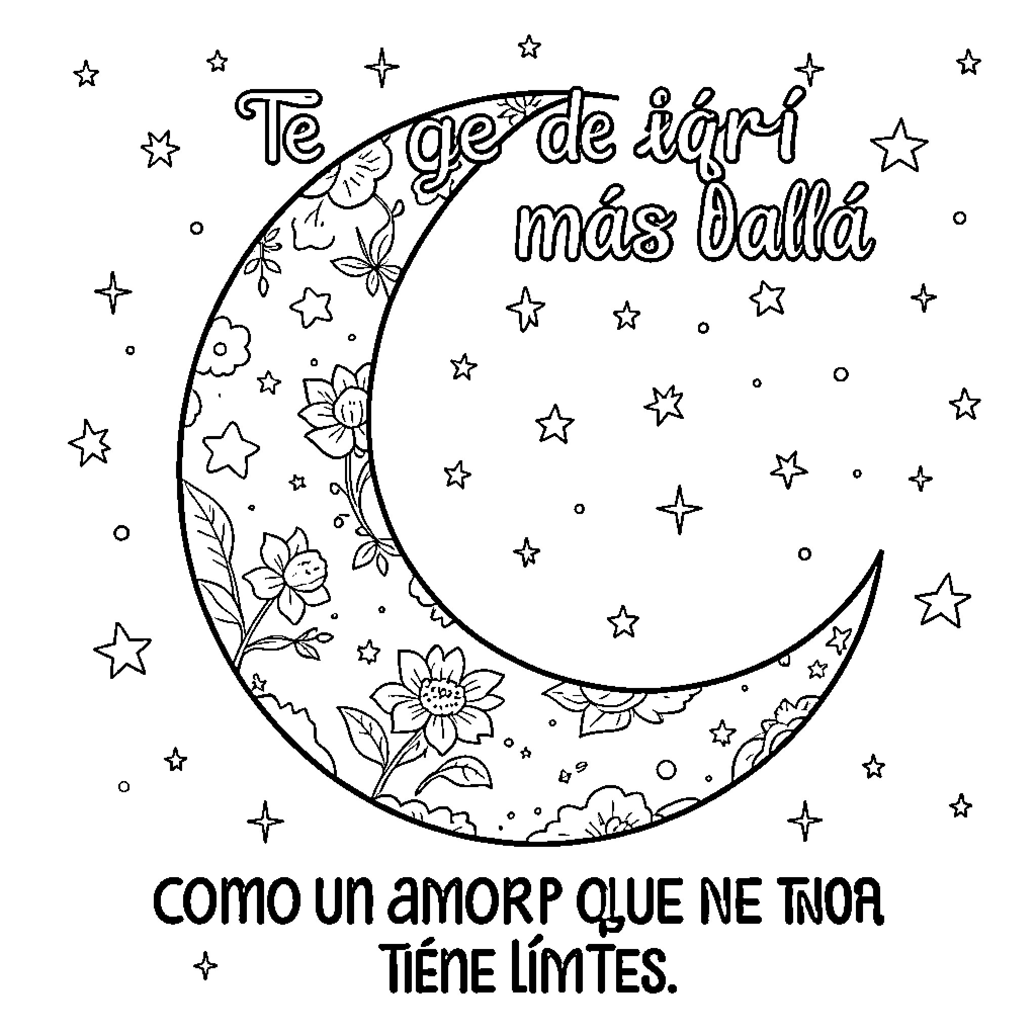 Moon with floral designs and inspirational quote Coloring Page (free black-and-white line drawing printable PDF for all, from beginners to advanced learners, including children, teens, adults, and seniors)