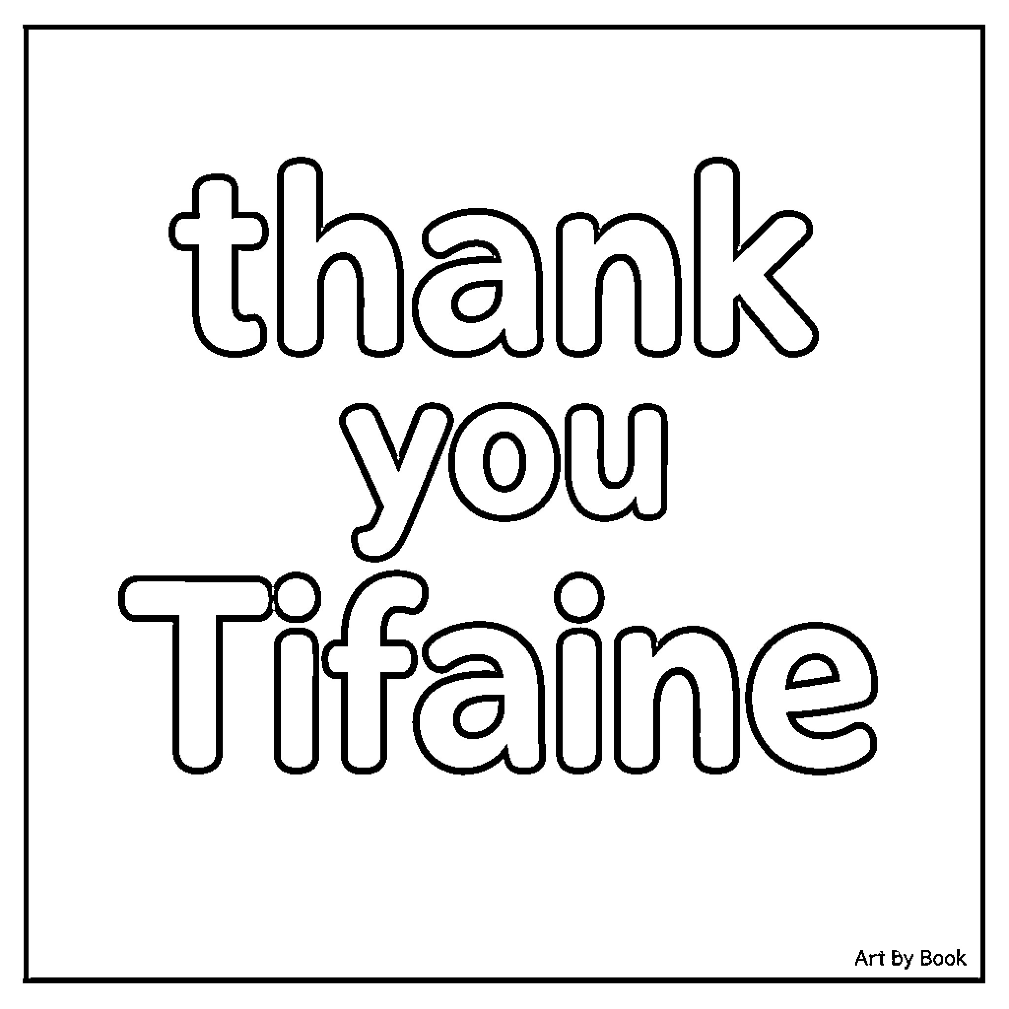 Tifaine text displayed in bubbly outline letters Coloring Page (free black-and-white line drawing printable PDF for all, from beginners to advanced learners, including children, teens, adults, and seniors)