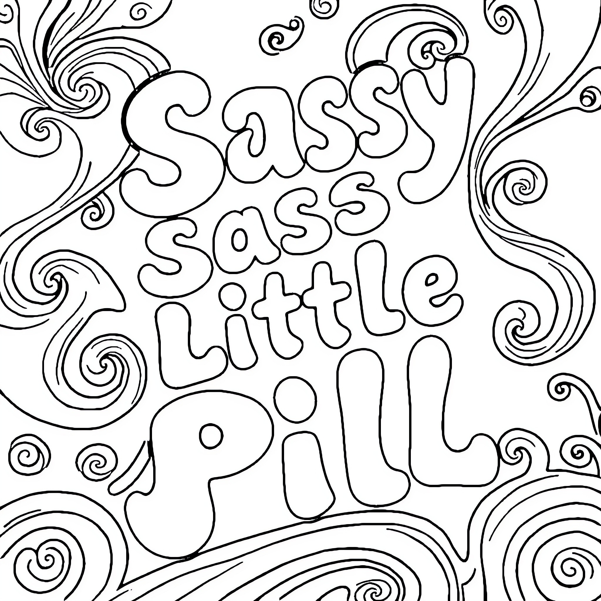 Sassy Little Pill: Whimsical Typographic Design Coloring Page (free black-and-white line drawing printable PDF for all, from beginners to advanced learners, including children, teens, adults, and seniors)