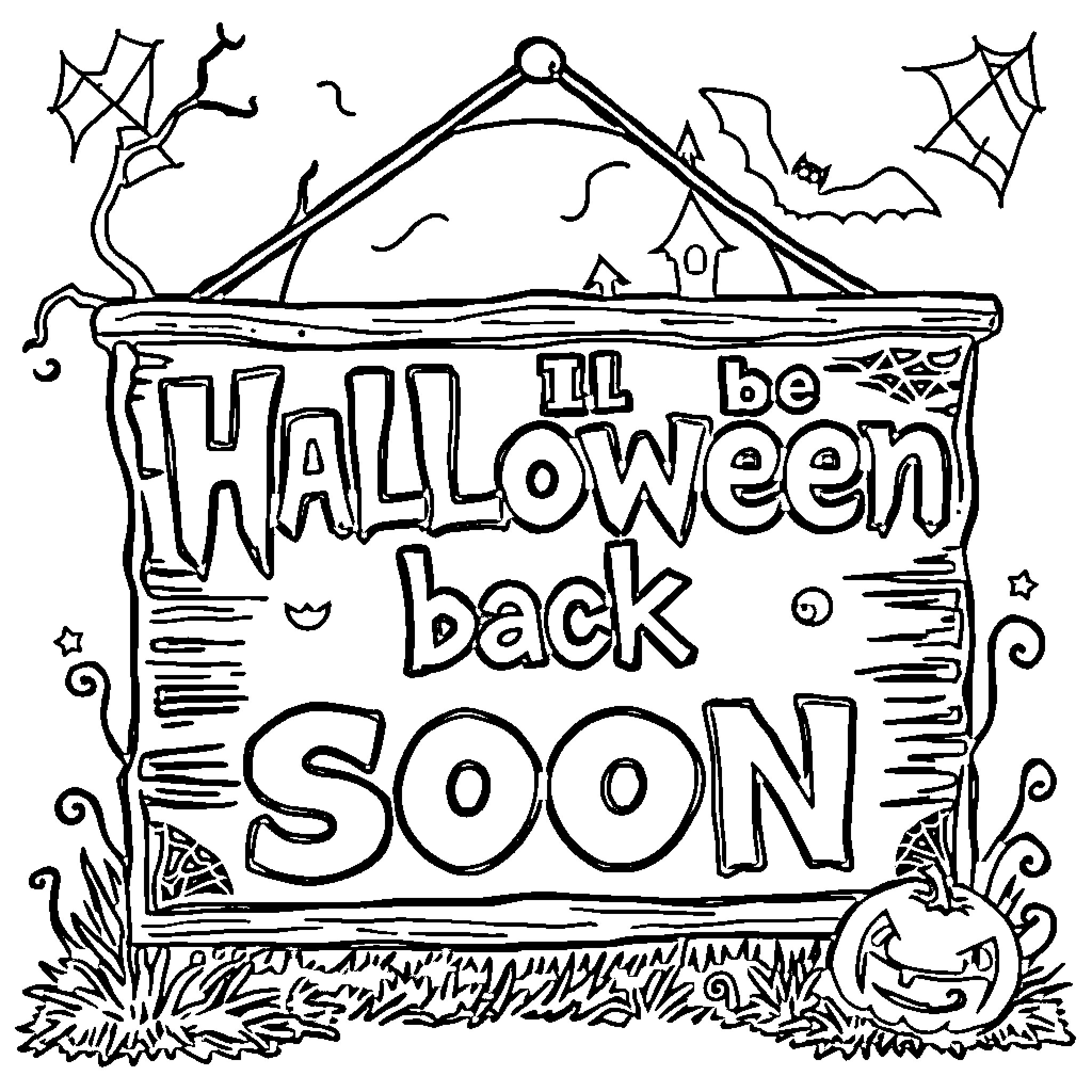 Halloween Sign of Eagerly Awaiting Halloween Return Coloring Page (free black-and-white line drawing printable PDF for all, from beginners to advanced learners, including children, teens, adults, and seniors)