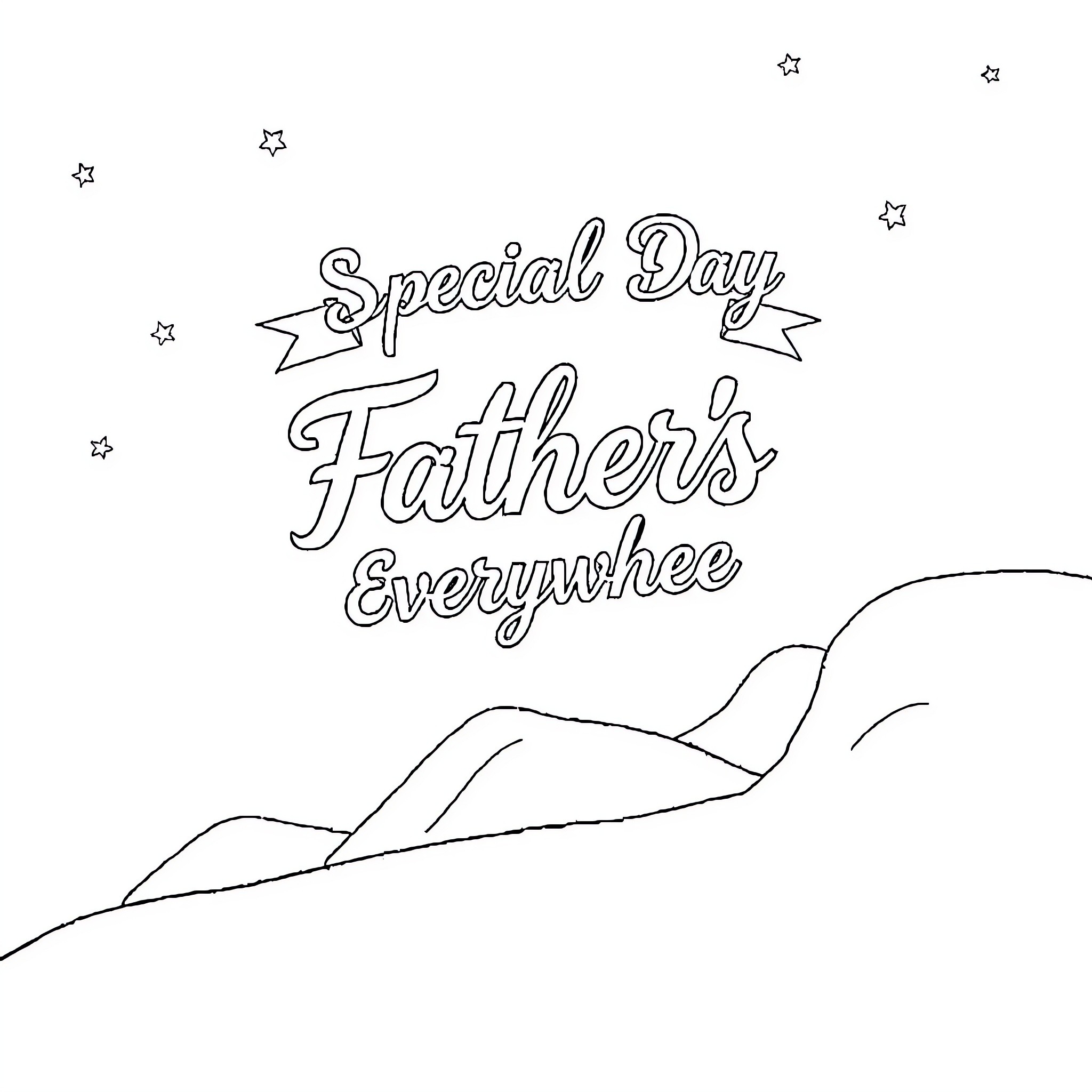 Father's Special Day Everywhere Coloring Page (free black-and-white line drawing printable PDF for all, from beginners to advanced learners, including children, teens, adults, and seniors)