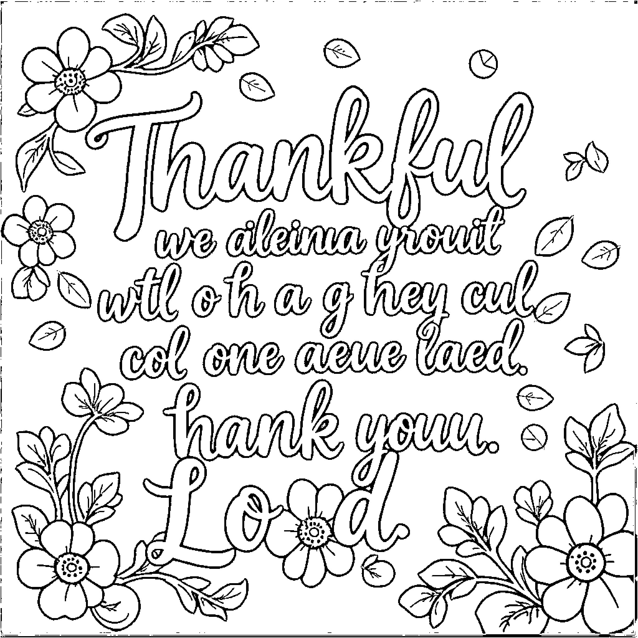 Gratitude expressed through floral designs and uplifting words Coloring Page (free black-and-white line drawing printable PDF for all, from beginners to advanced learners, including children, teens, adults, and seniors)