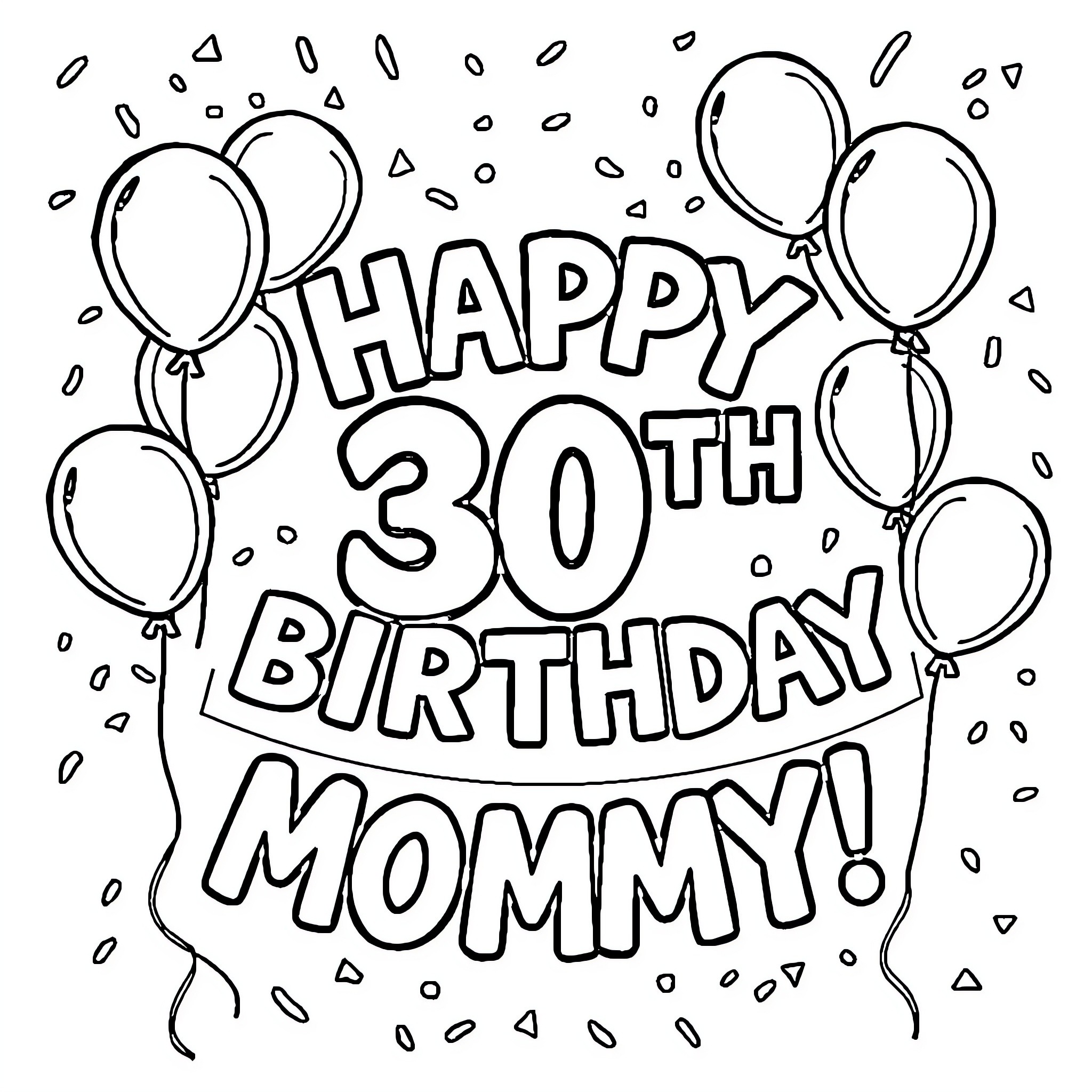 Birthday celebration with balloons for Mommy Coloring Page (free black-and-white line drawing printable PDF for all, from beginners to advanced learners, including children, teens, adults, and seniors)