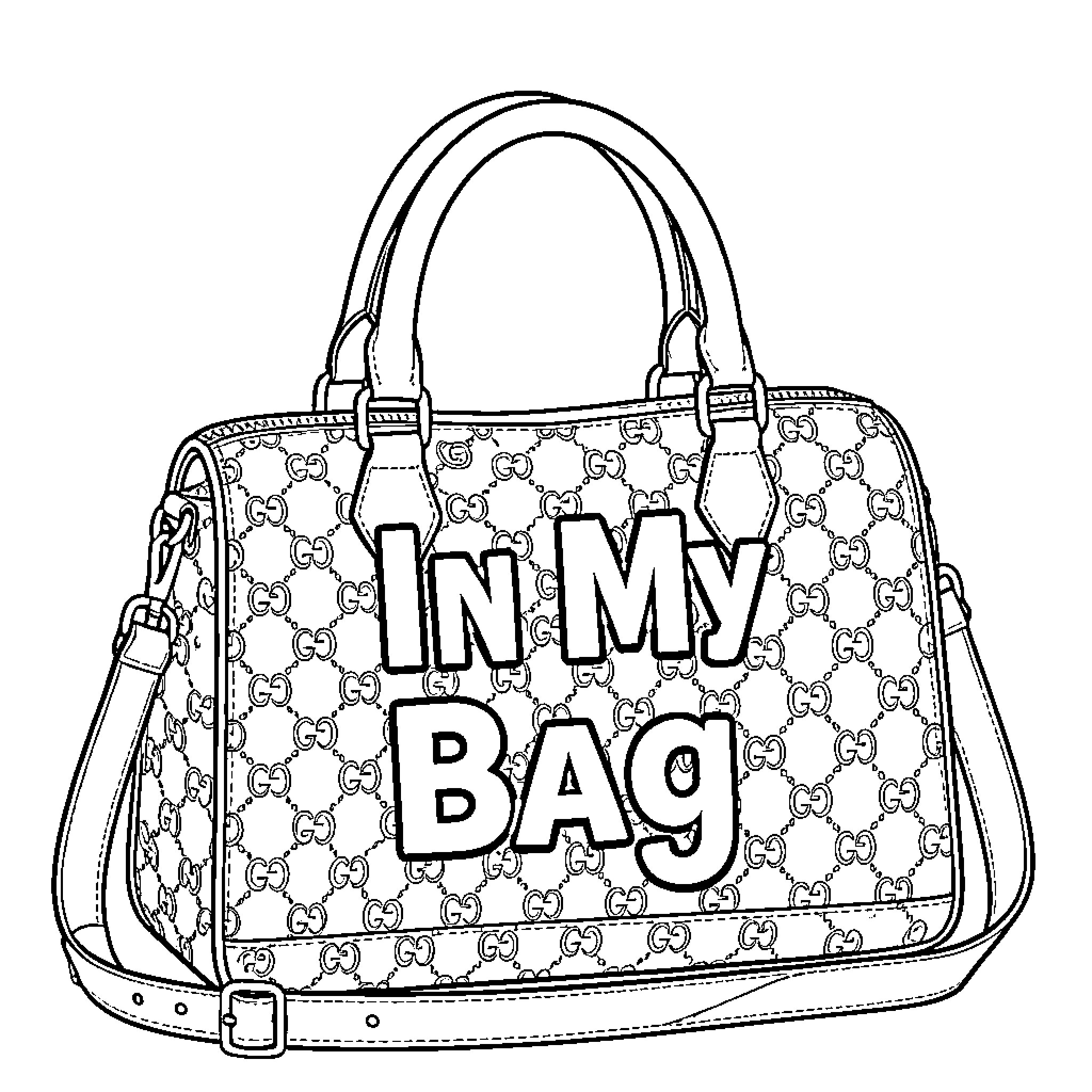 Gucci Bag with text saying In My Bag Coloring Page (free black-and-white line drawing printable PDF for all, from beginners to advanced learners, including children, teens, adults, and seniors)