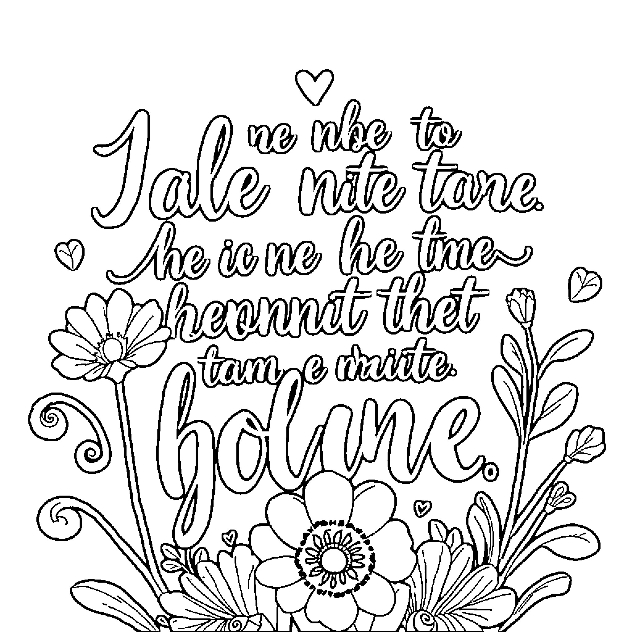 Quote He is the time he comes that turns a minute Coloring Page (free black-and-white line drawing printable PDF for all, from beginners to advanced learners, including children, teens, adults, and seniors)