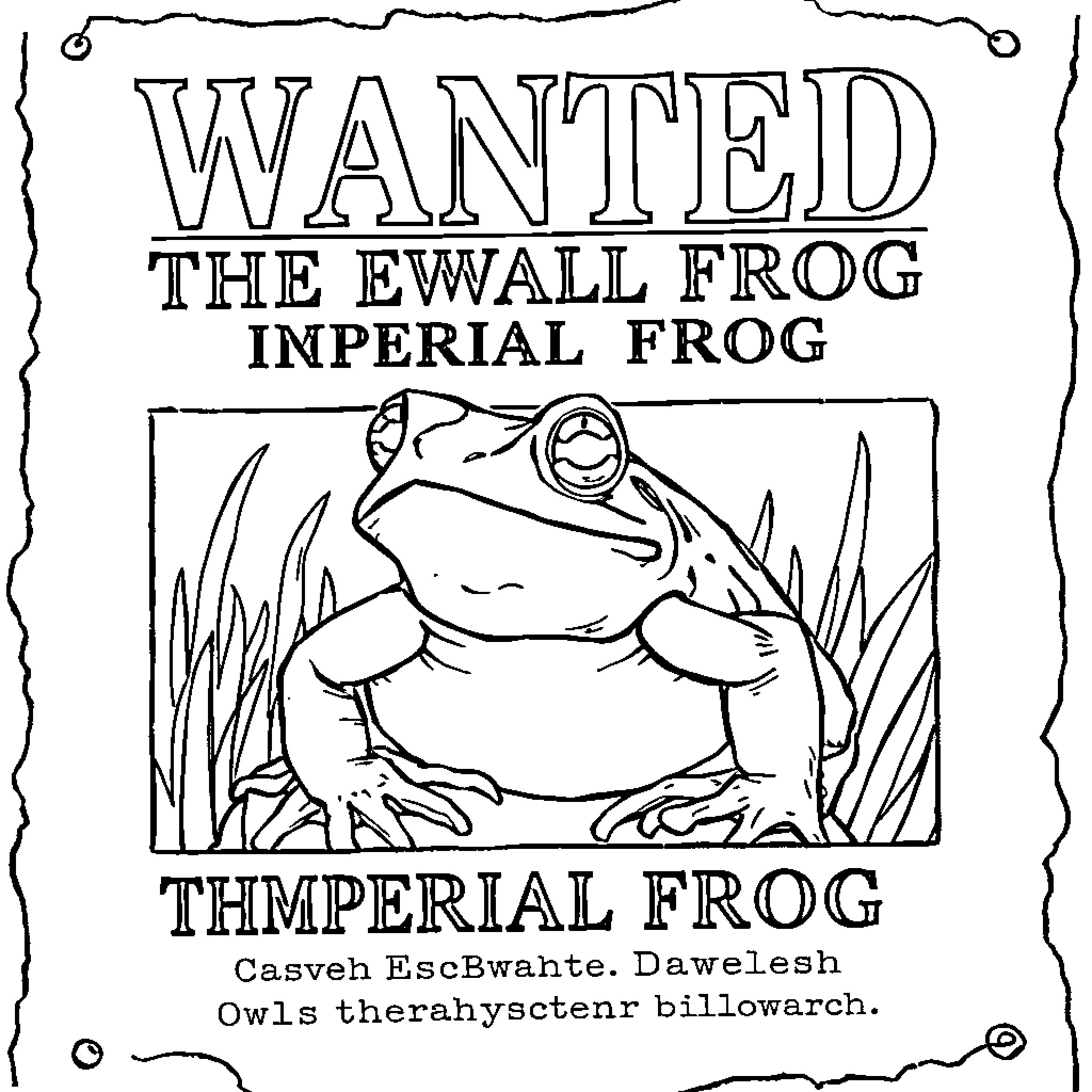 Frog wanted for imperial frog crimes Coloring Page (free black-and-white line drawing printable PDF for all, from beginners to advanced learners, including children, teens, adults, and seniors)