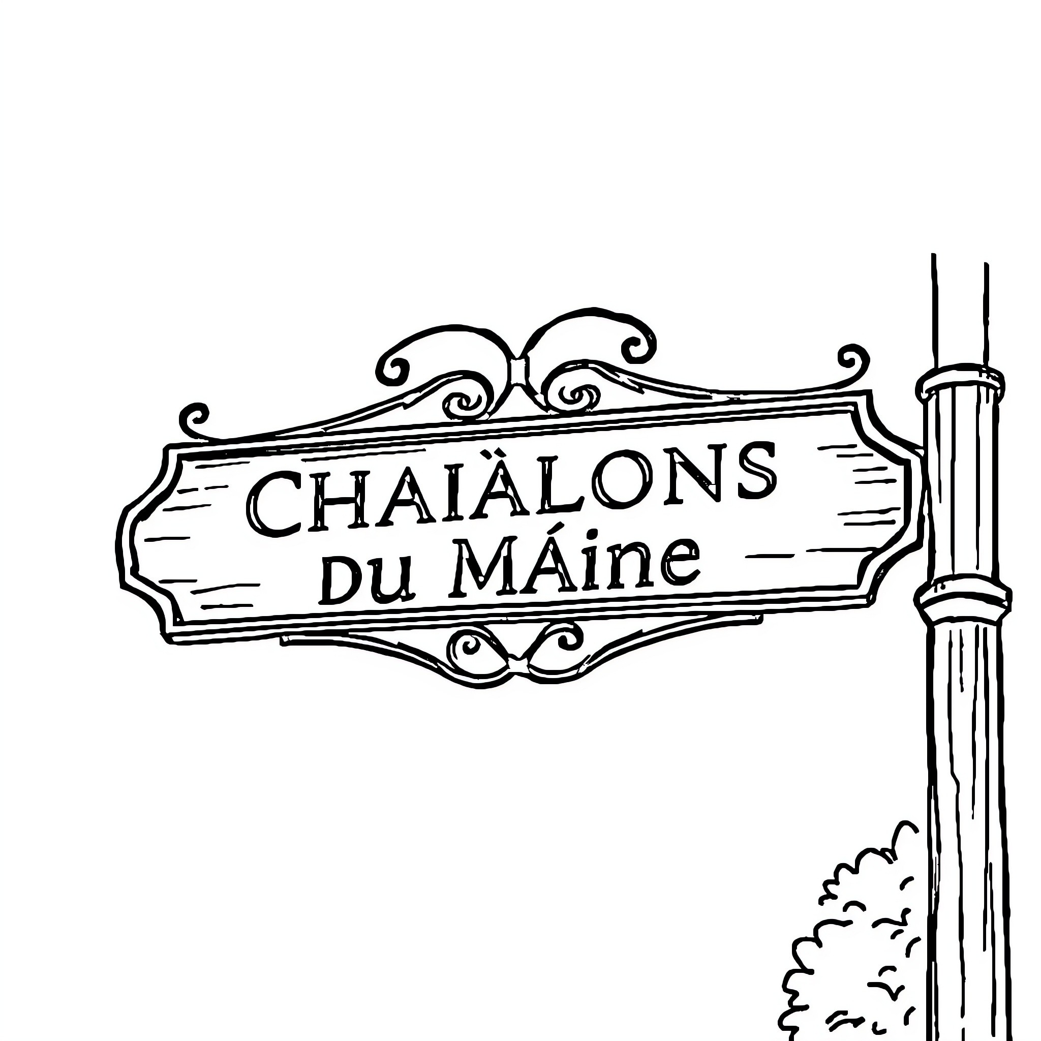 Chalons du Maine - Ornate Street Sign Coloring Page (free black-and-white line drawing printable PDF for all, from beginners to advanced learners, including children, teens, adults, and seniors)