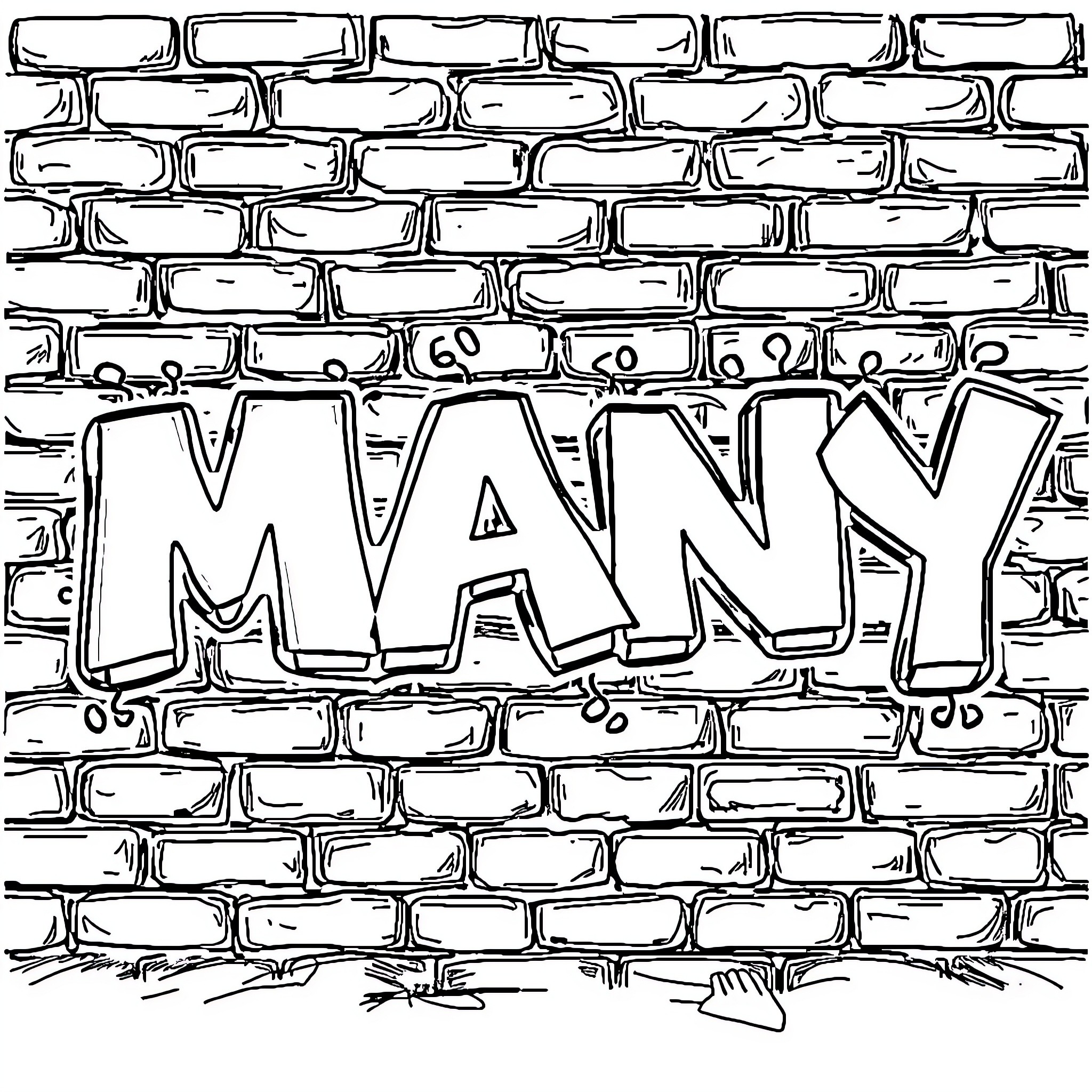Graffiti displaying the word 'MANY' on a brick wall Coloring Page (free black-and-white line drawing printable PDF for all, from beginners to advanced learners, including children, teens, adults, and seniors)