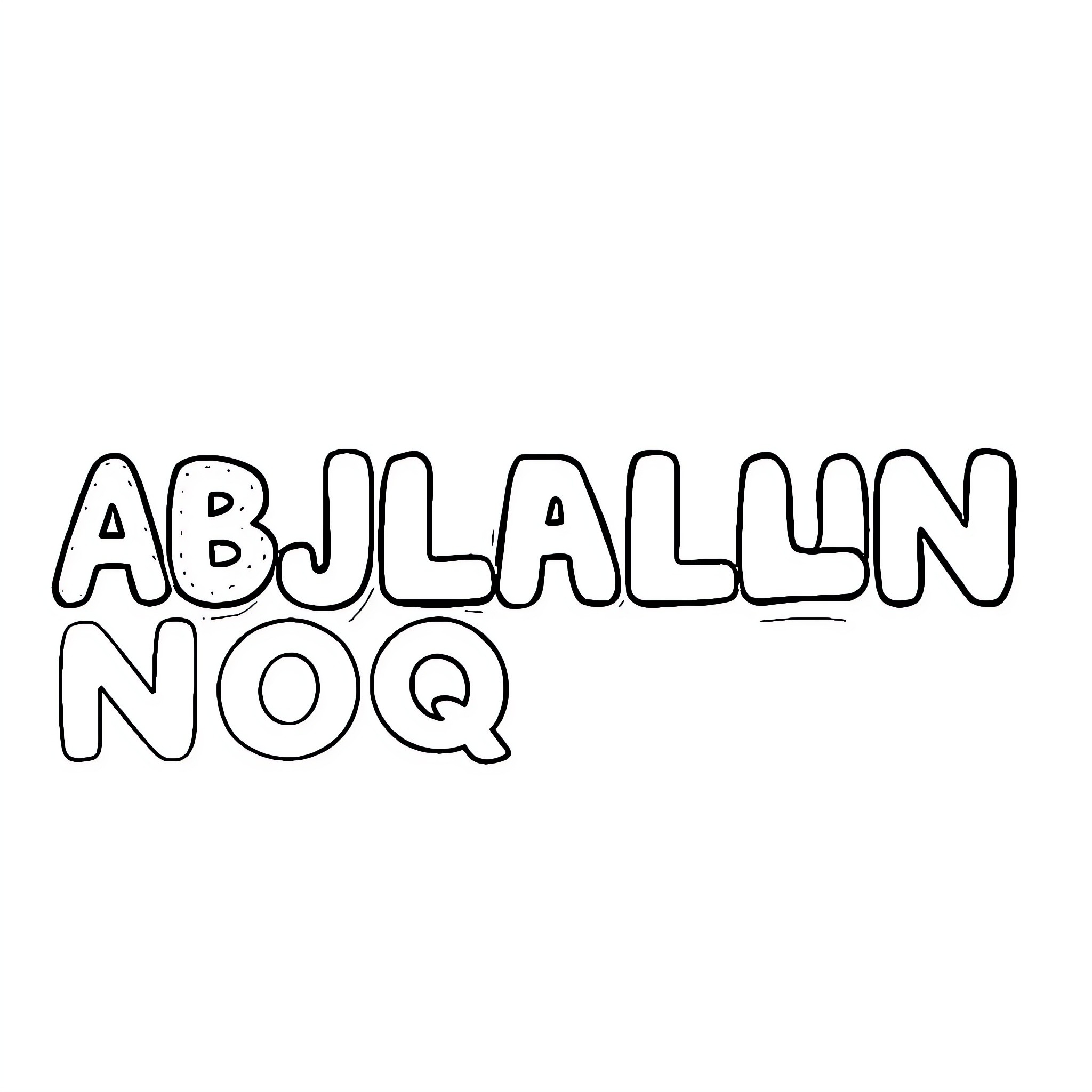 Letter spelling out 'ABJALLAN NOQ' Coloring Page (free black-and-white line drawing printable PDF for all, from beginners to advanced learners, including children, teens, adults, and seniors)