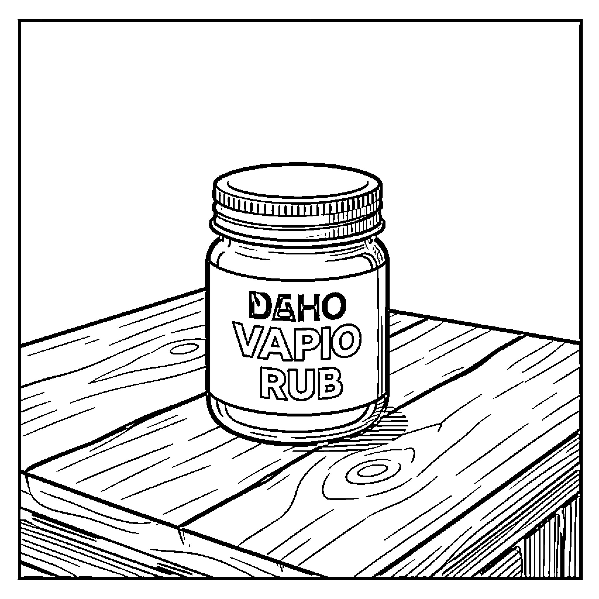 Vapo Rub jar sitting on a wooden surface Coloring Page (free black-and-white line drawing printable PDF for all, from beginners to advanced learners, including children, teens, adults, and seniors)