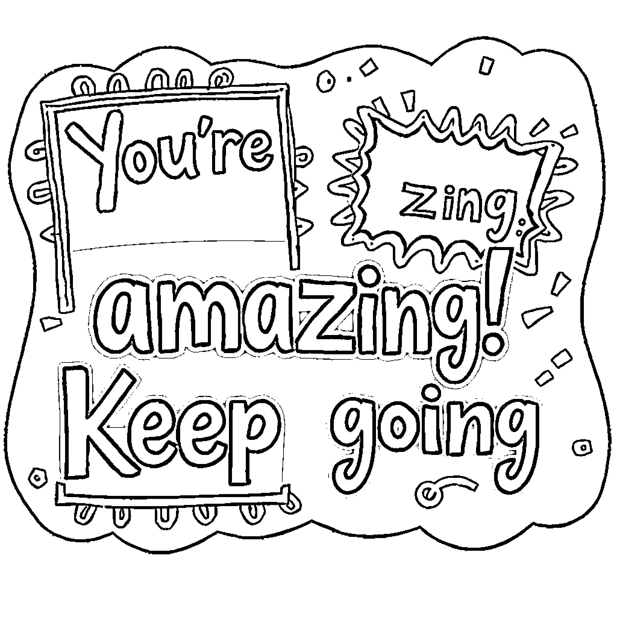 Affirmation of Encouragement and Motivation Coloring Page (free black-and-white line drawing printable PDF for all, from beginners to advanced learners, including children, teens, adults, and seniors)