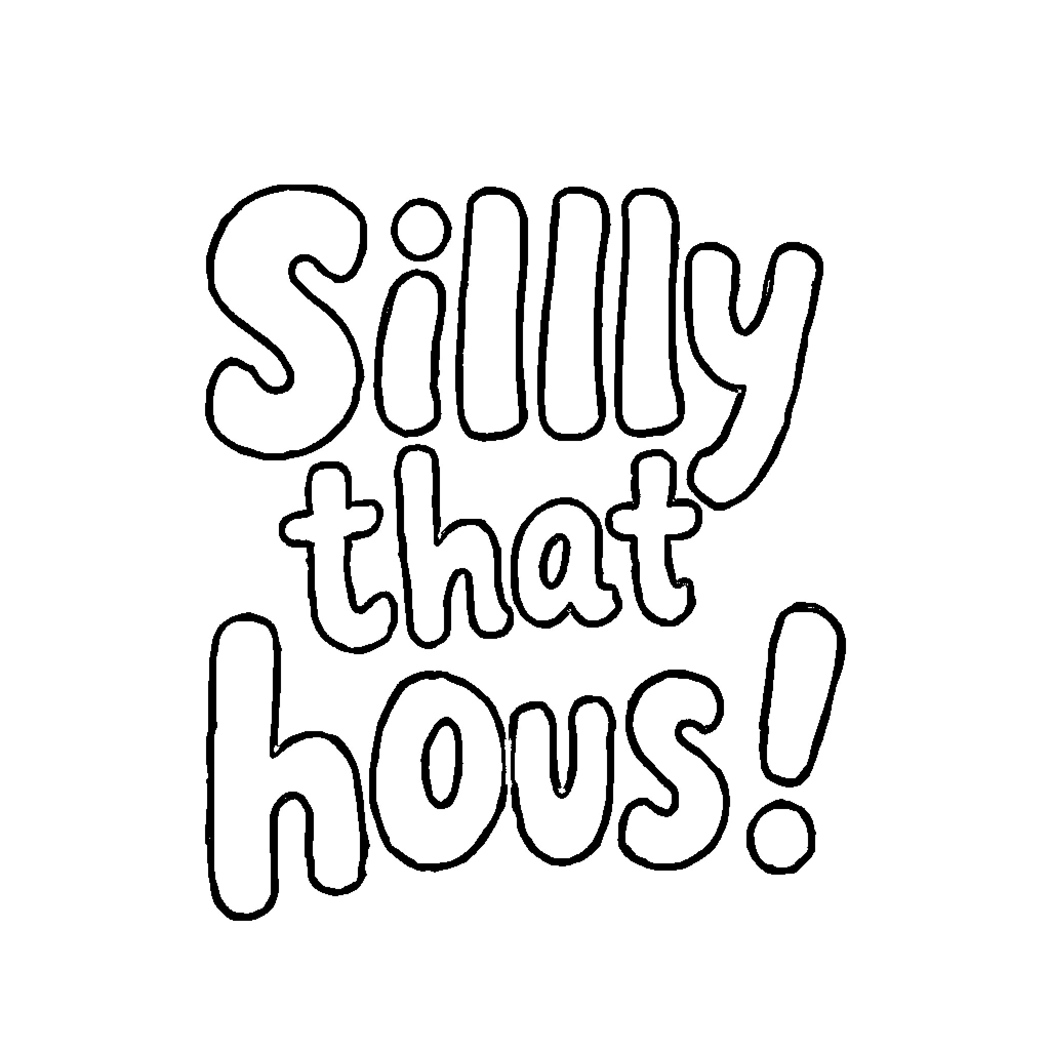 Poo Silly that hows! Coloring Page (free black-and-white line drawing printable PDF for all, from beginners to advanced learners, including children, teens, adults, and seniors)