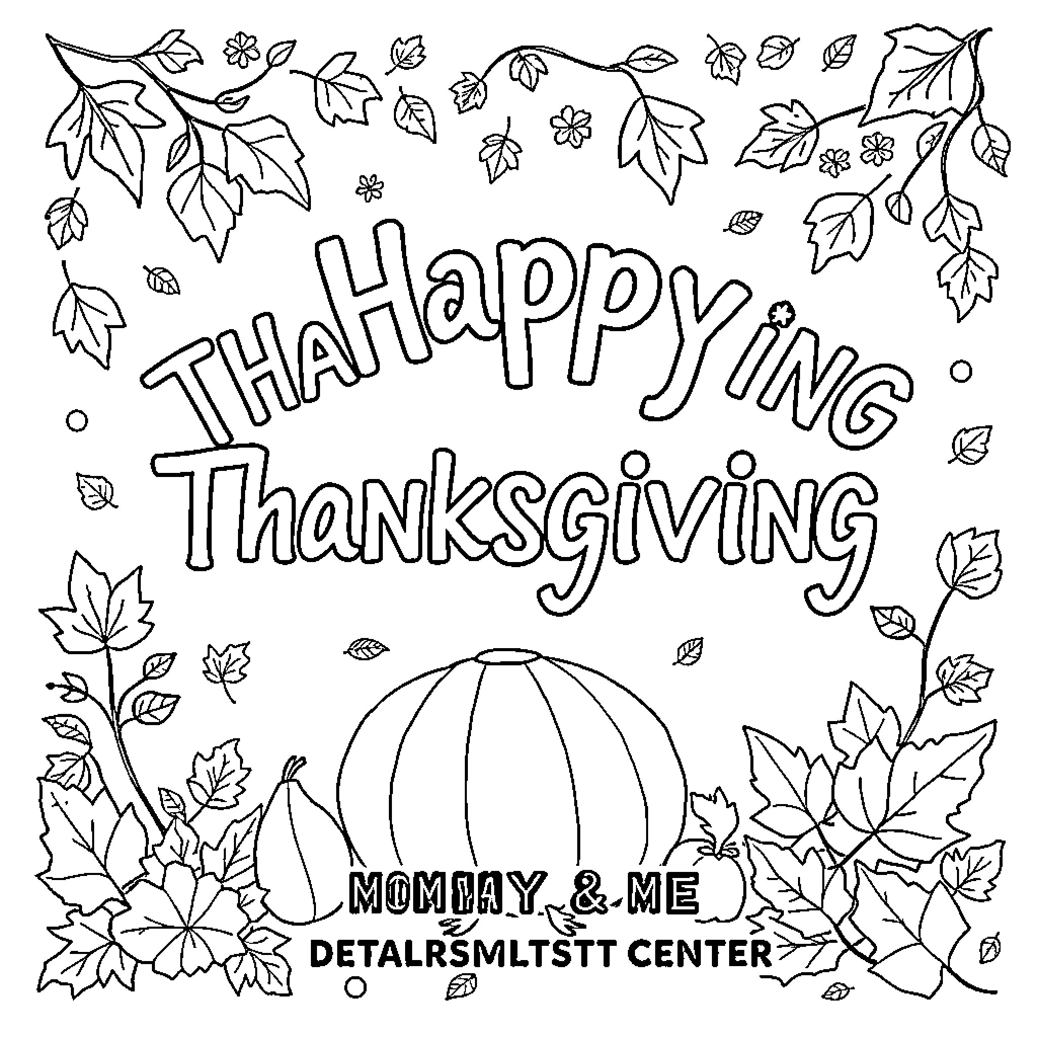 Thanksgiving coloring page with leaves and text Coloring Page (free black-and-white line drawing printable PDF for all, from beginners to advanced learners, including children, teens, adults, and seniors)