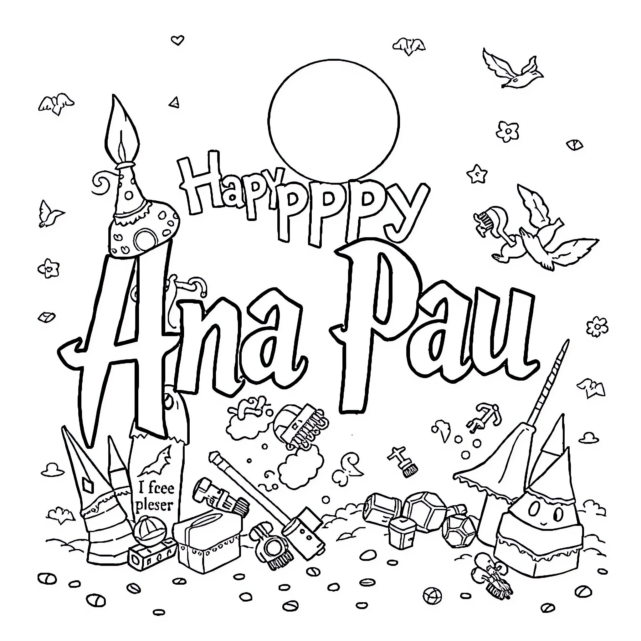 Name Happy birthday Ana Paul Coloring Page (free black-and-white line drawing printable PDF for all, from beginners to advanced learners, including children, teens, adults, and seniors)