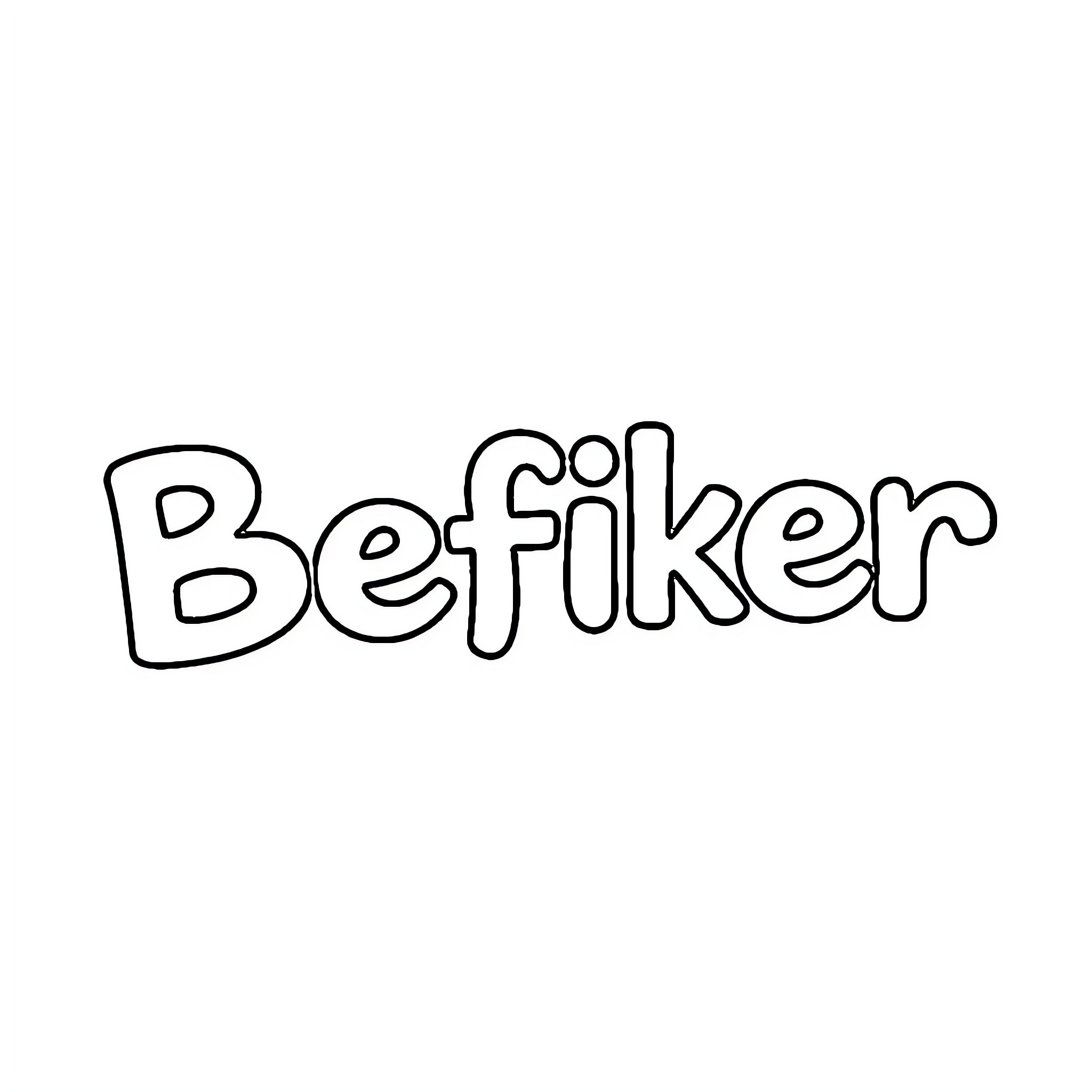 Befiker - Outline of text Coloring Page (free black-and-white line drawing printable PDF for all, from beginners to advanced learners, including children, teens, adults, and seniors)