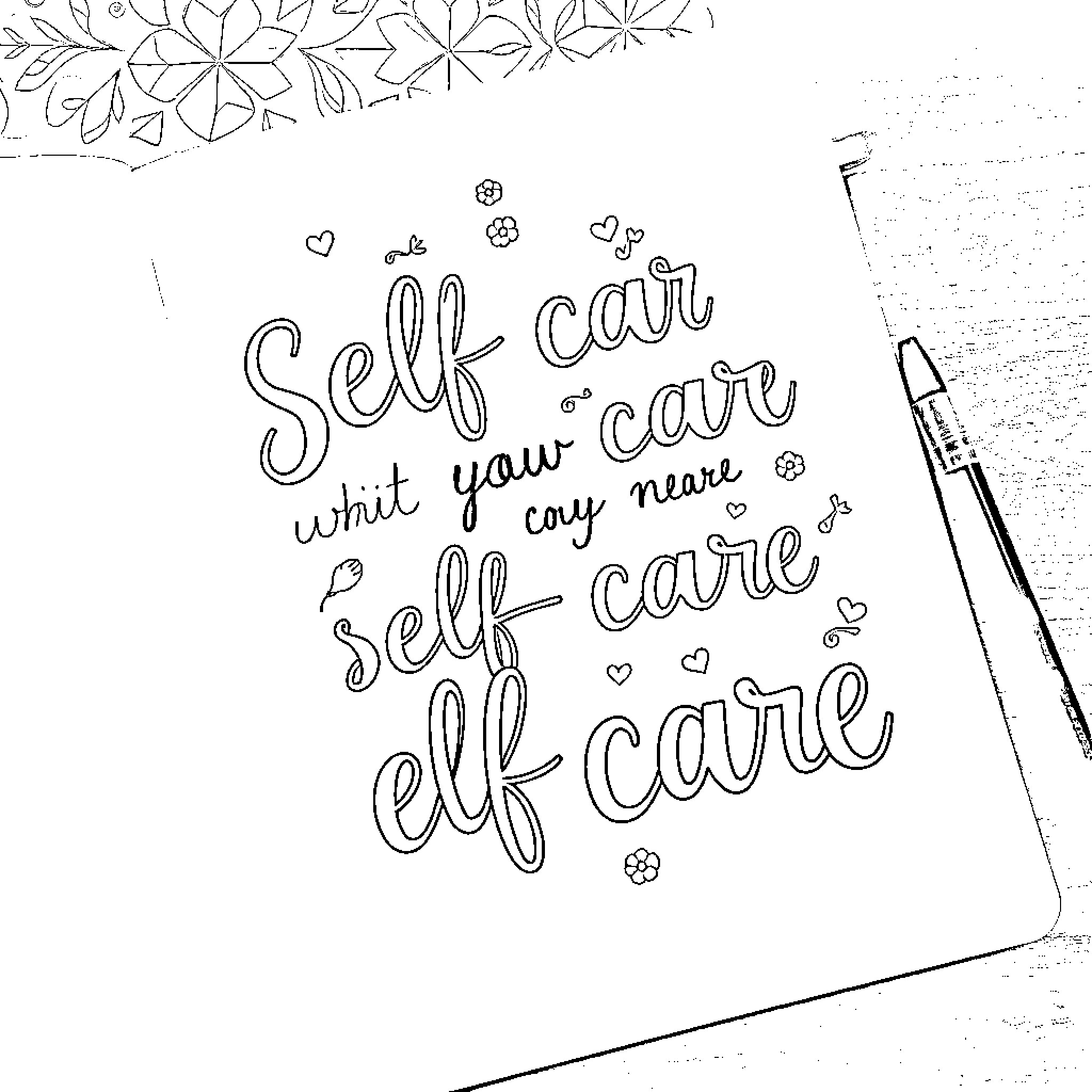 Self Care: Words of Self-Care Encouragement Coloring Page (free black-and-white line drawing printable PDF for all, from beginners to advanced learners, including children, teens, adults, and seniors)