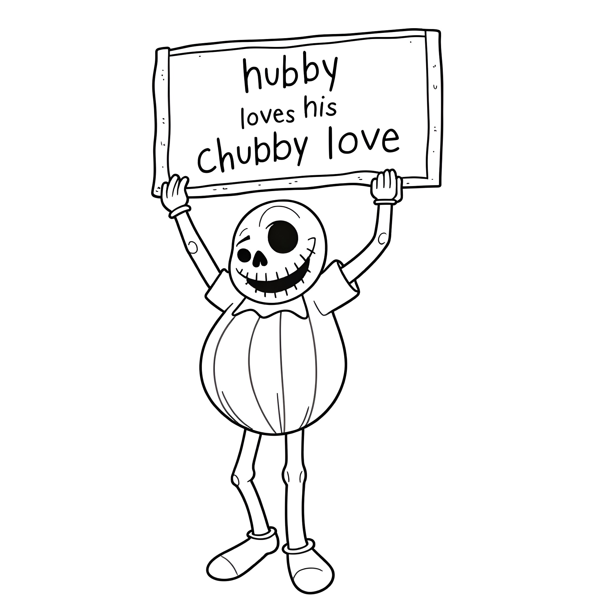 Jack holds a sign about his chubby love Coloring Page (free black-and-white line drawing printable PDF for all, from beginners to advanced learners, including children, teens, adults, and seniors)