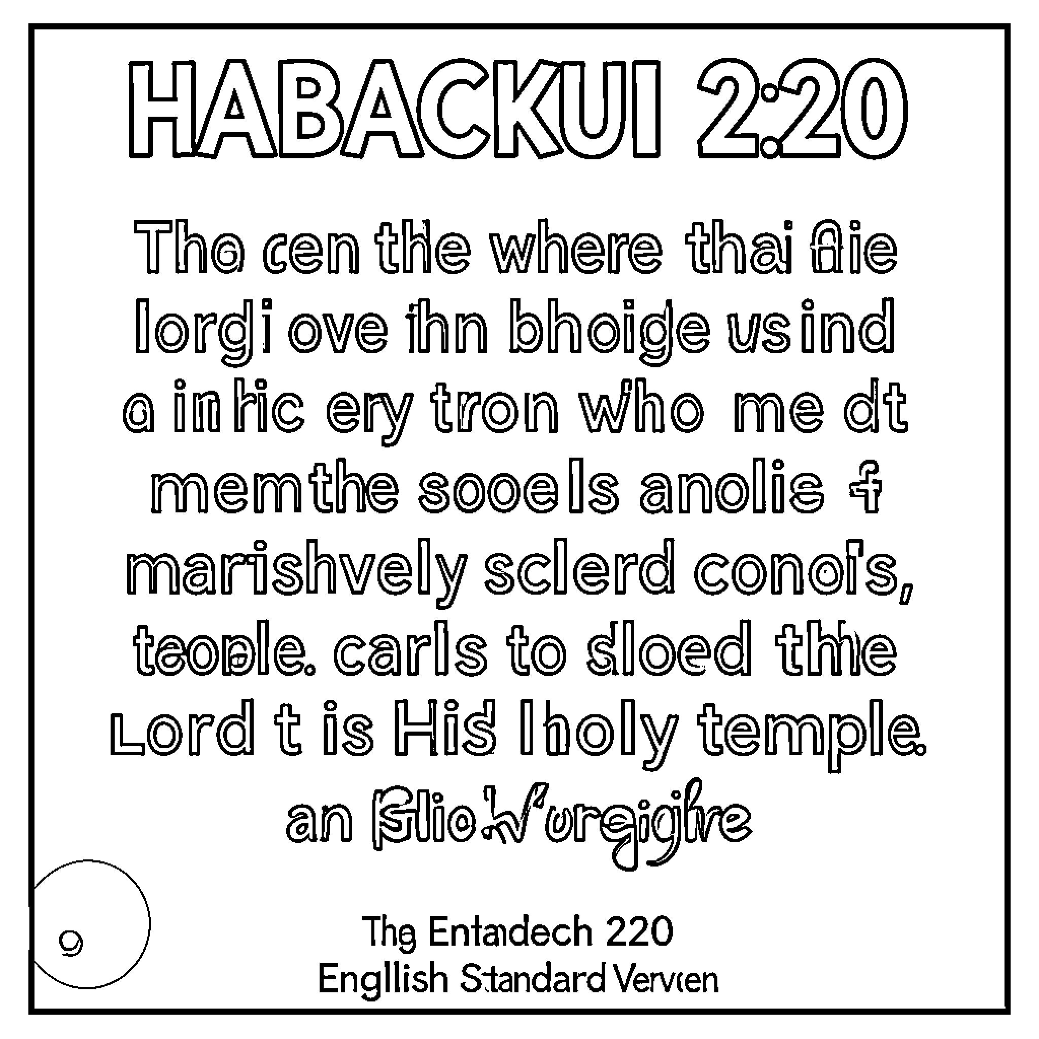 Habakkuk 2:20 scripture text with decorative font Coloring Page (free black-and-white line drawing printable PDF for all, from beginners to advanced learners, including children, teens, adults, and seniors)