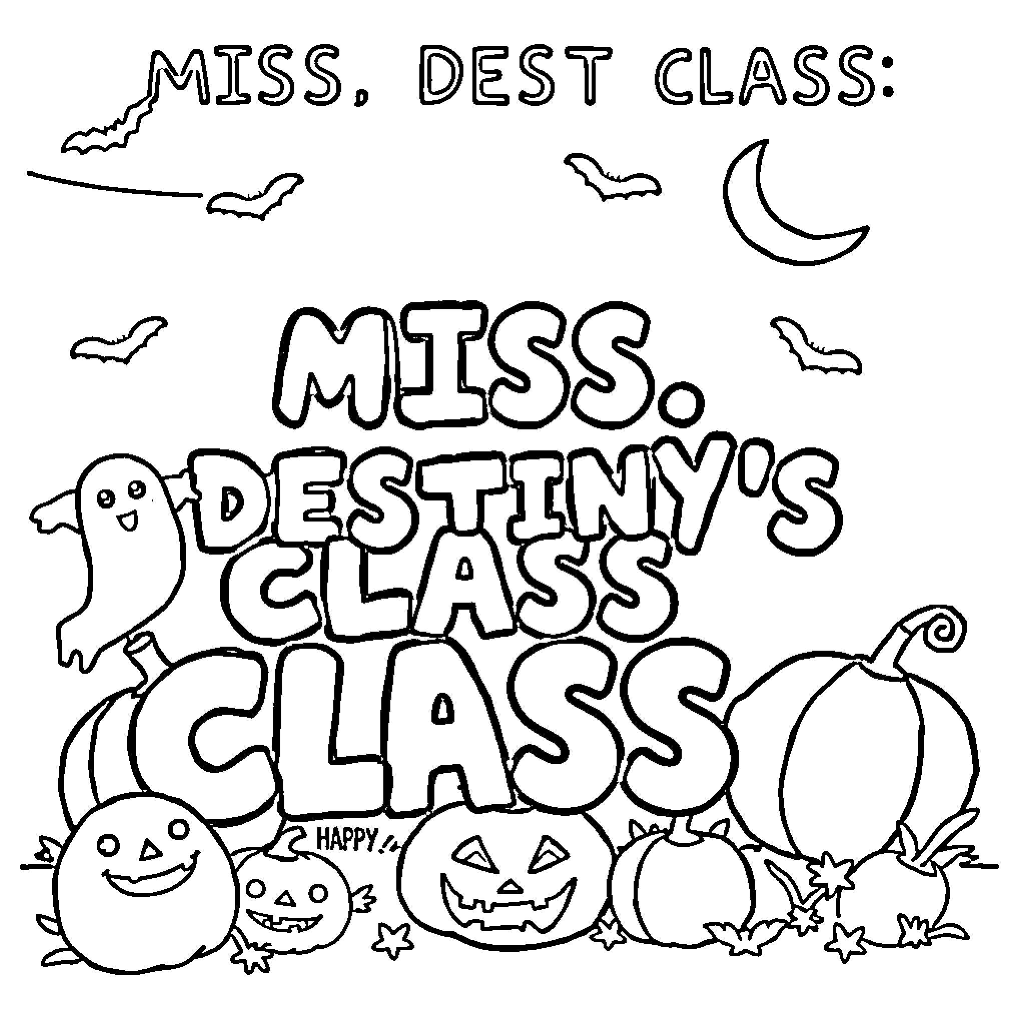 Halloween fun with Miss Destiny's class Coloring Page (free black-and-white line drawing printable PDF for all, from beginners to advanced learners, including children, teens, adults, and seniors)