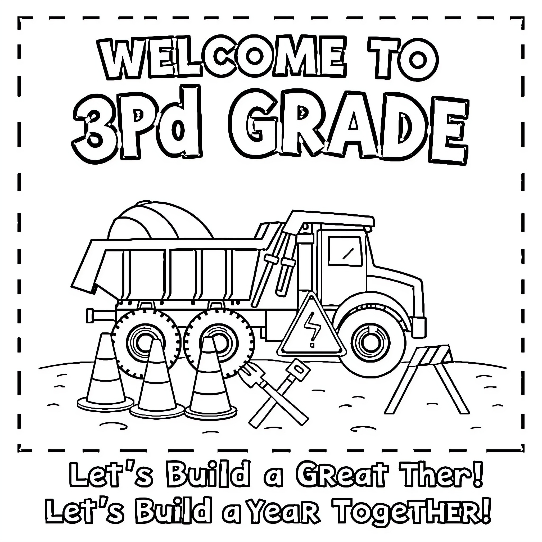 Construction welcome to 3rd grade with trucks and tools Coloring Page (free black-and-white line drawing printable PDF for all, from beginners to advanced learners, including children, teens, adults, and seniors)