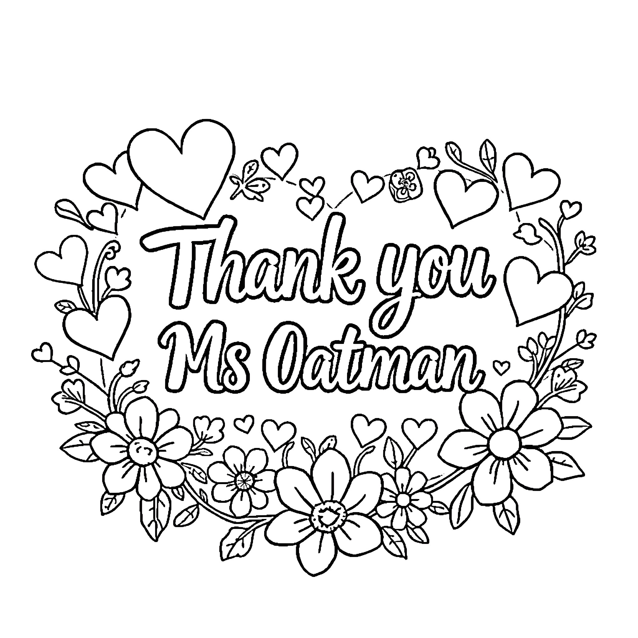 Thank You Ms Oatman Coloring Page (free black-and-white line drawing printable PDF for all, from beginners to advanced learners, including children, teens, adults, and seniors)