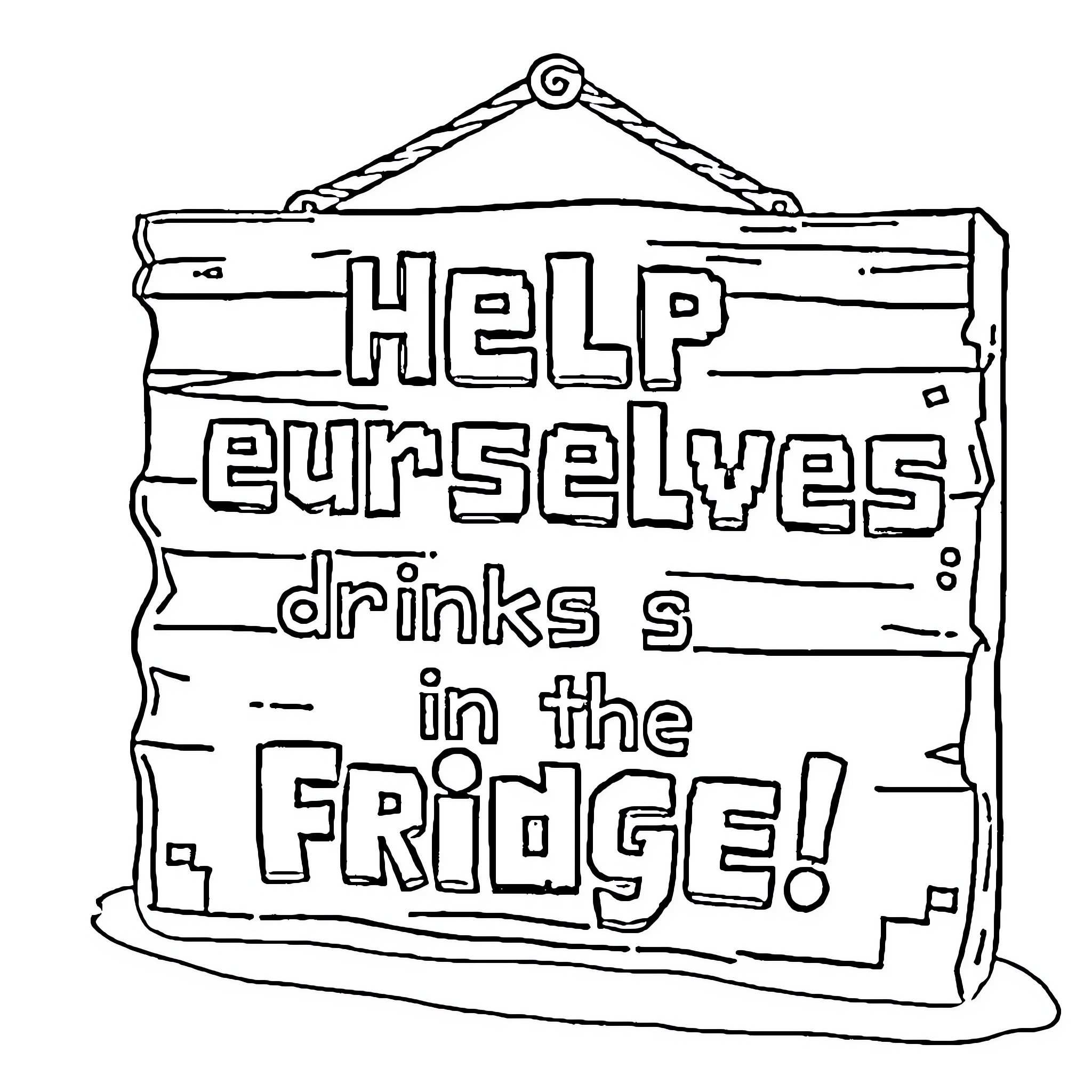 Sign for help yourselves drinks in the fridge Coloring Page (free black-and-white line drawing printable PDF for all, from beginners to advanced learners, including children, teens, adults, and seniors)
