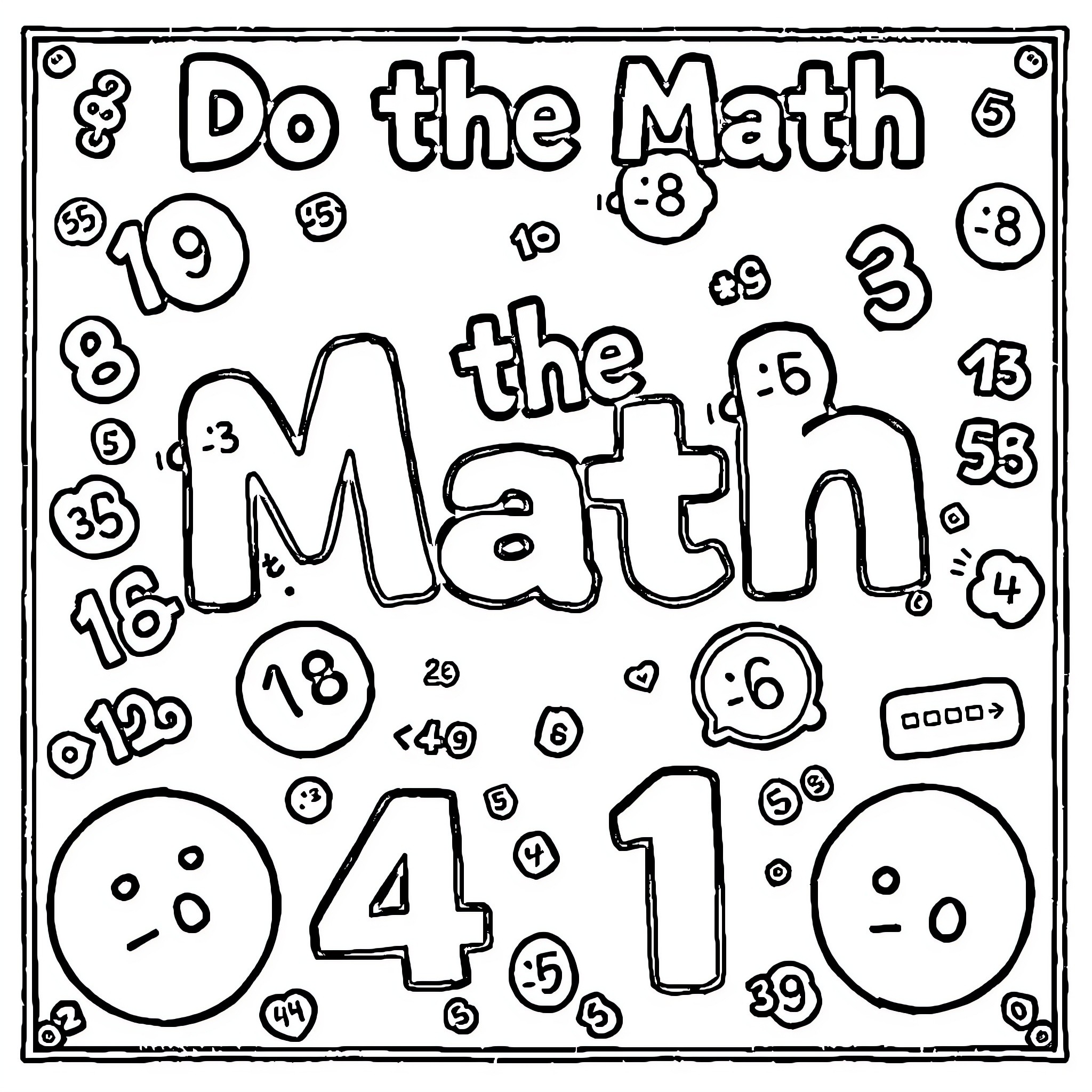 Math the Math: Doing Math Exercises with Numbers Coloring Page (free black-and-white line drawing printable PDF for all, from beginners to advanced learners, including children, teens, adults, and seniors)