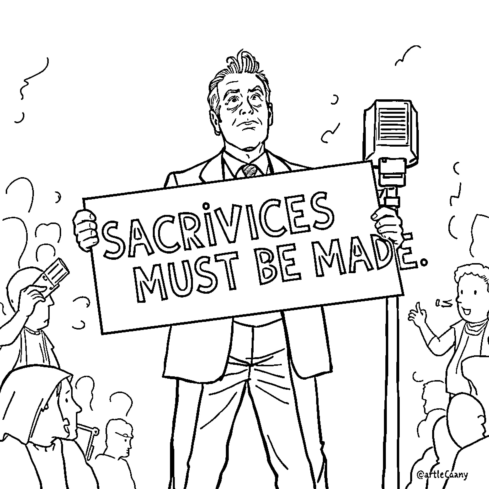 Mark Carney addressing public with 'Sacrifices must be made' sign Coloring Page (free black-and-white line drawing printable PDF for all, from beginners to advanced learners, including children, teens, adults, and seniors)
