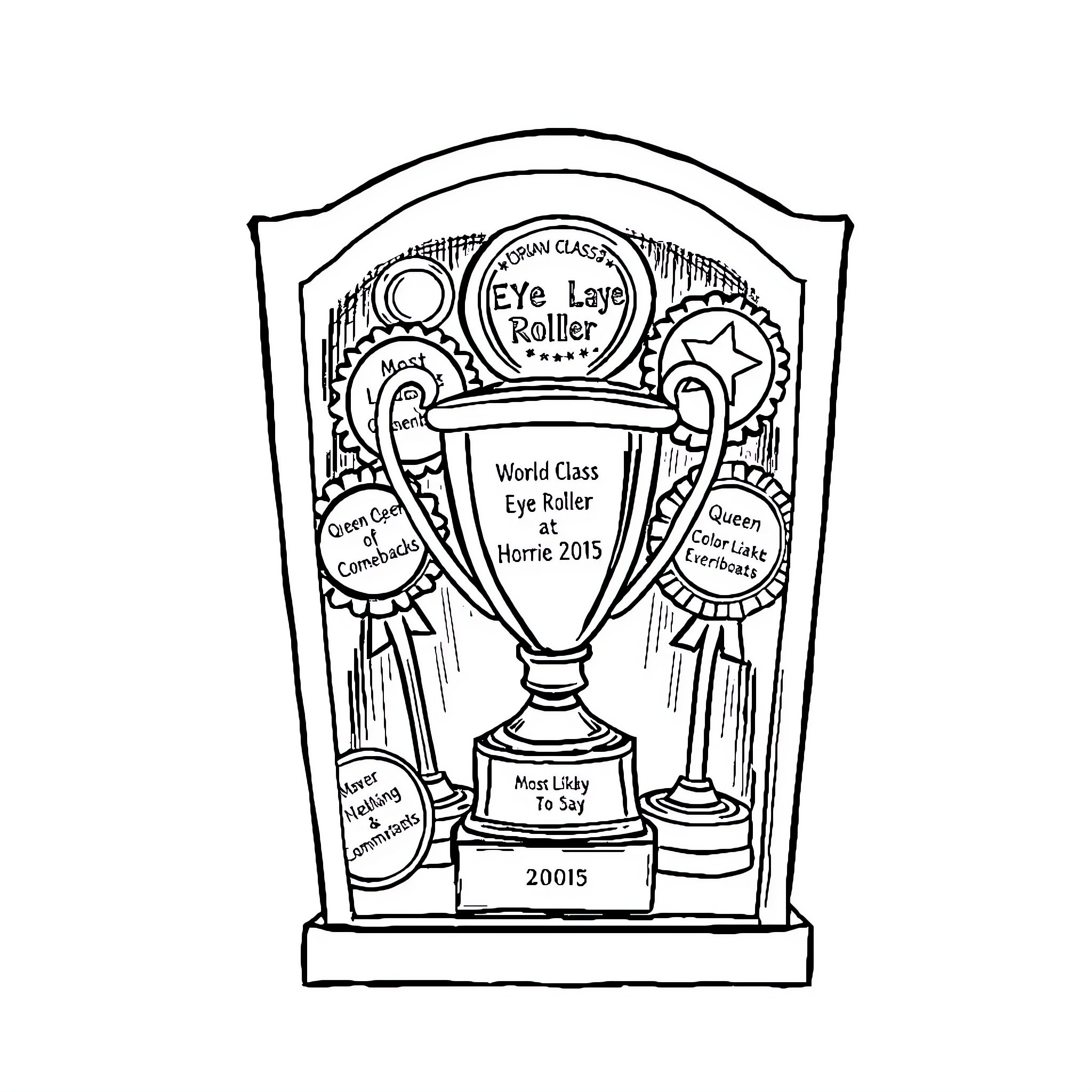 Woman receiving trophy for world class eye roller at home 2015 Coloring Page (free black-and-white line drawing printable PDF for all, from beginners to advanced learners, including children, teens, adults, and seniors)