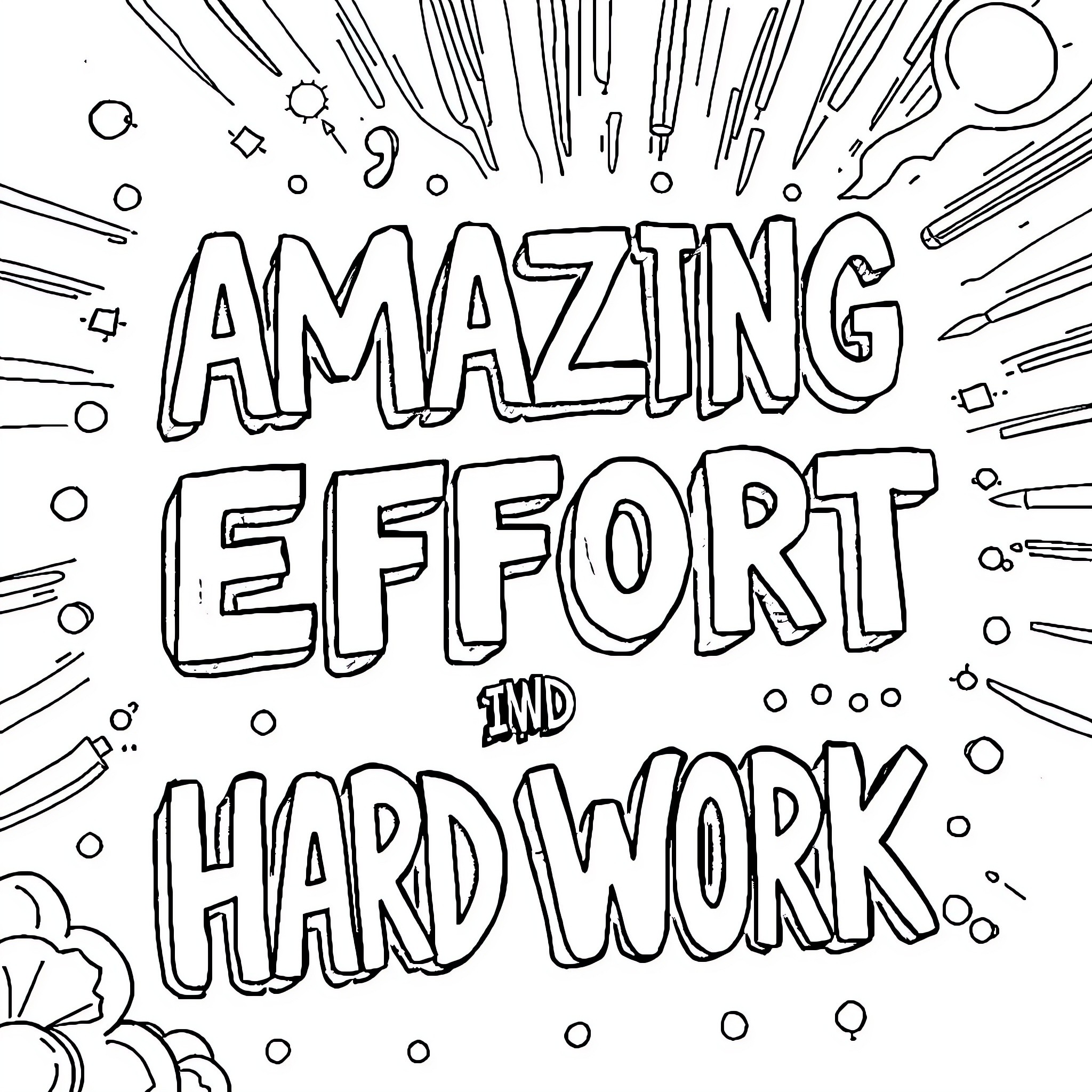 Effort and Amazing Hard Work Coloring Page (free black-and-white line drawing printable PDF for all, from beginners to advanced learners, including children, teens, adults, and seniors)