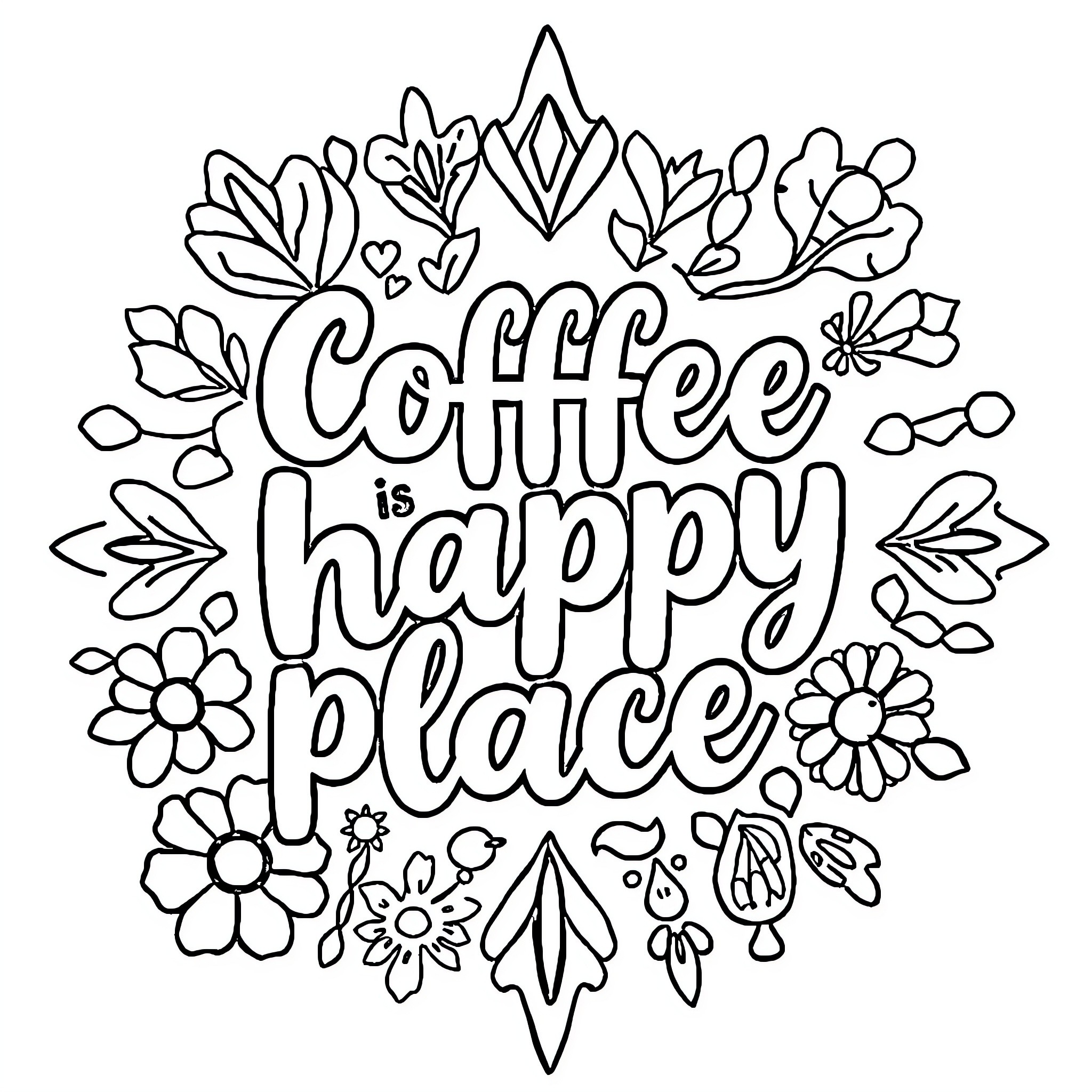 Coffee Brings Joy and Happiness Coloring Page (free black-and-white line drawing printable PDF for all, from beginners to advanced learners, including children, teens, adults, and seniors)