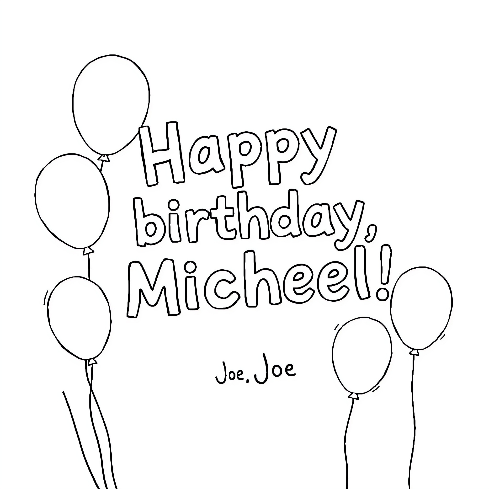 Birthday celebration with balloons for Micheel Coloring Page (free black-and-white line drawing printable PDF for all, from beginners to advanced learners, including children, teens, adults, and seniors)