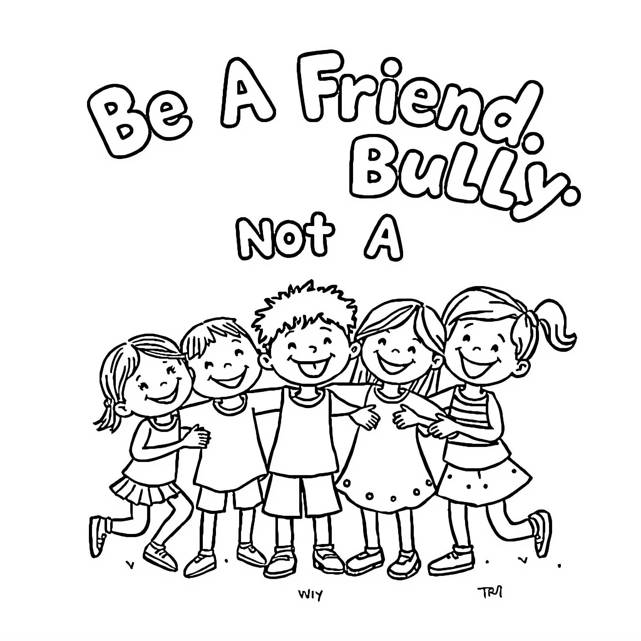 Friend bully, not a bully Coloring Page (free black-and-white line drawing printable PDF for all, from beginners to advanced learners, including children, teens, adults, and seniors)