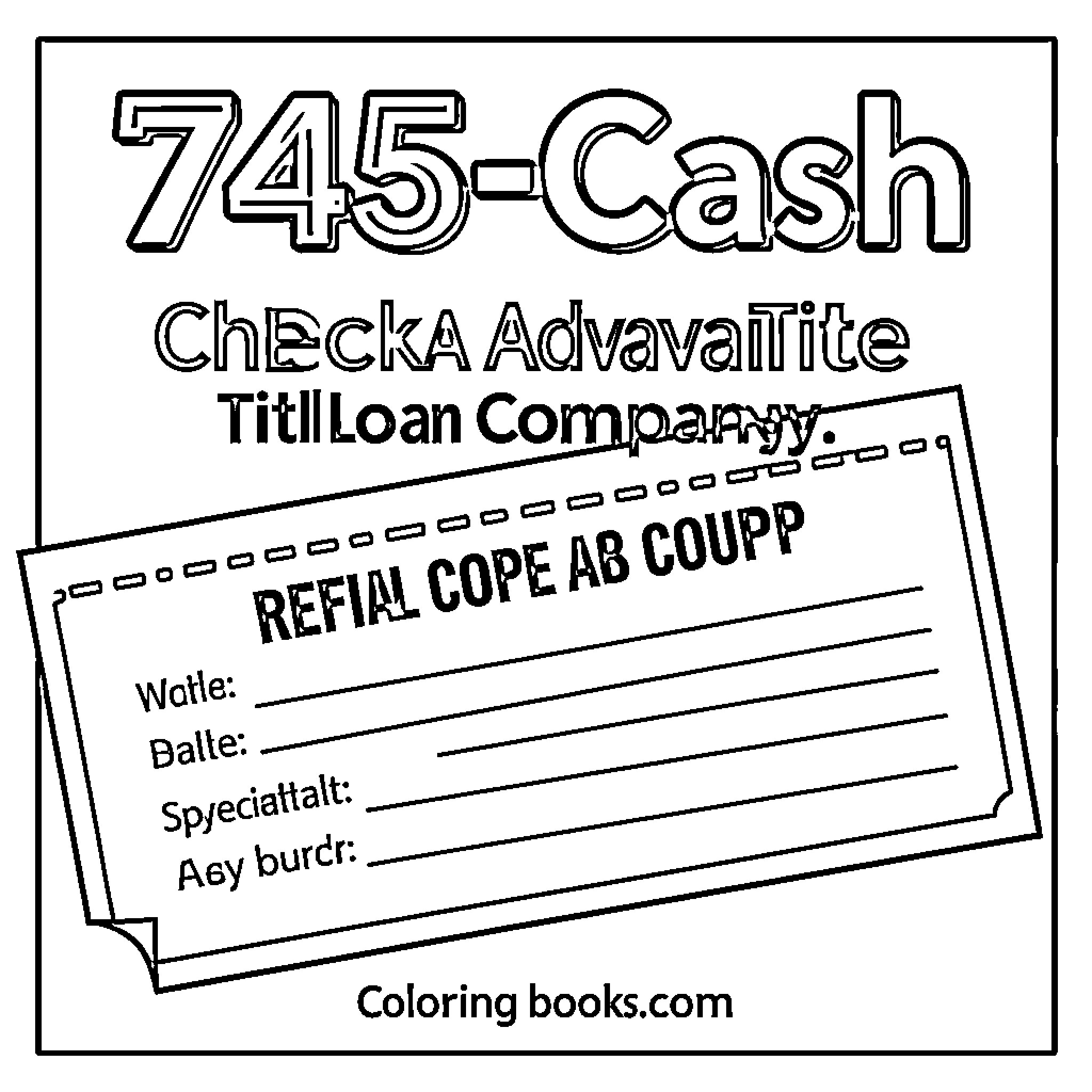 Flyer displaying a check and loan company text Coloring Page (free black-and-white line drawing printable PDF for all, from beginners to advanced learners, including children, teens, adults, and seniors)