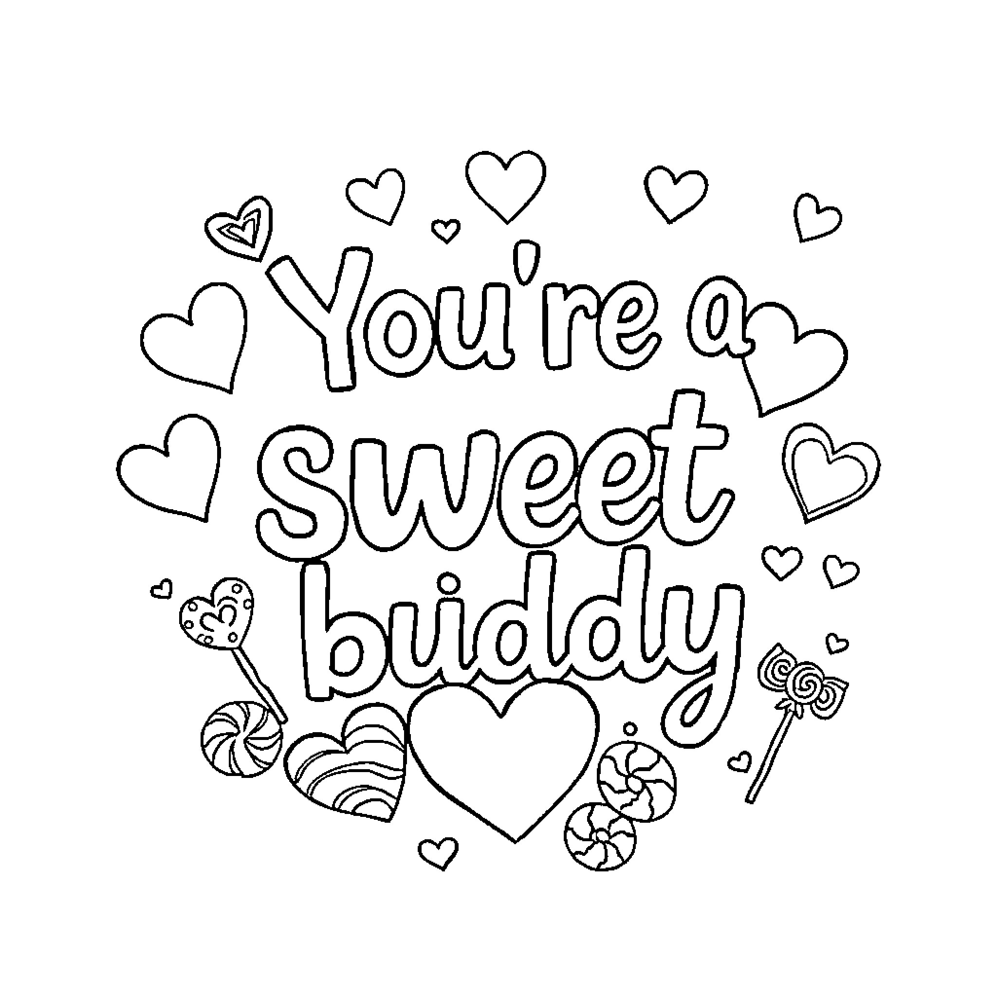 Valentine's Heartfelt Message for a Sweet Buddy Coloring Page (free black-and-white line drawing printable PDF for all, from beginners to advanced learners, including children, teens, adults, and seniors)