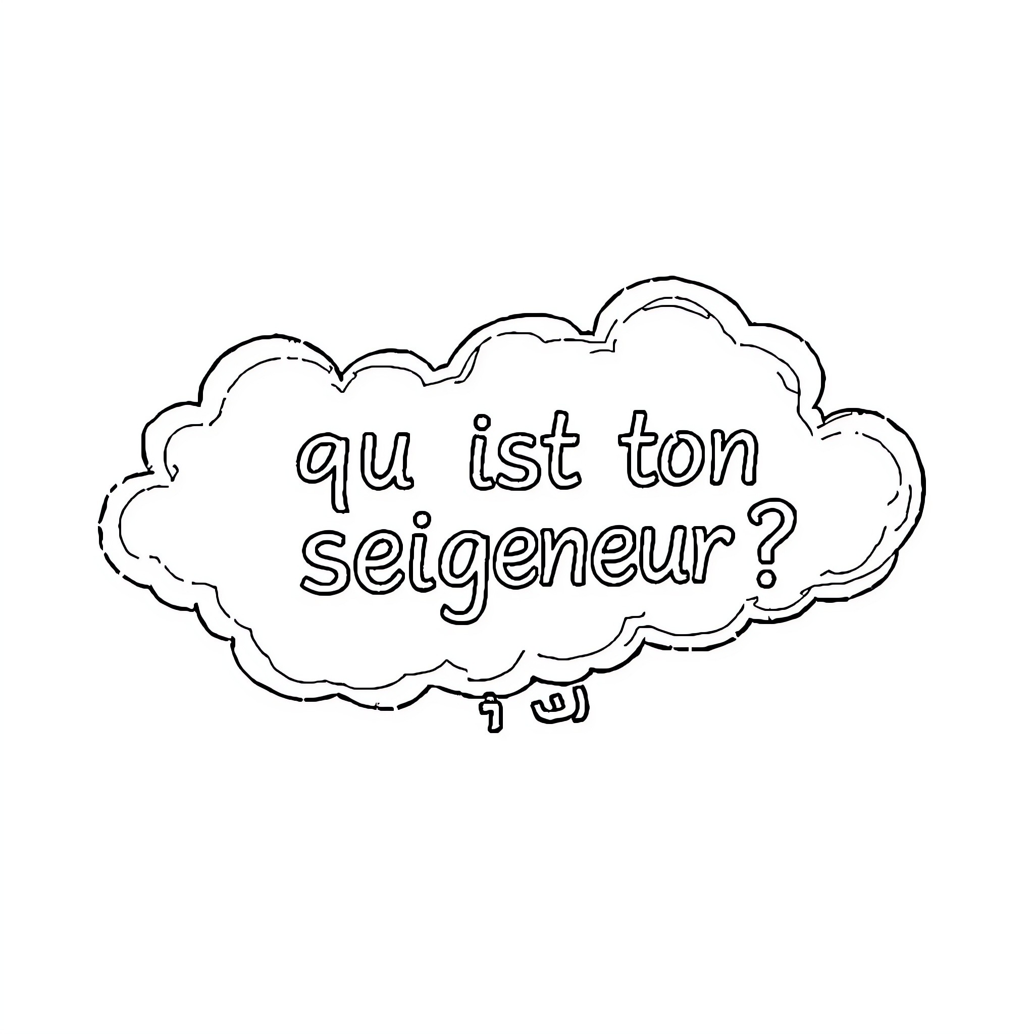 Cloud with Thought-Provoking Question Coloring Page (free black-and-white line drawing printable PDF for all, from beginners to advanced learners, including children, teens, adults, and seniors)