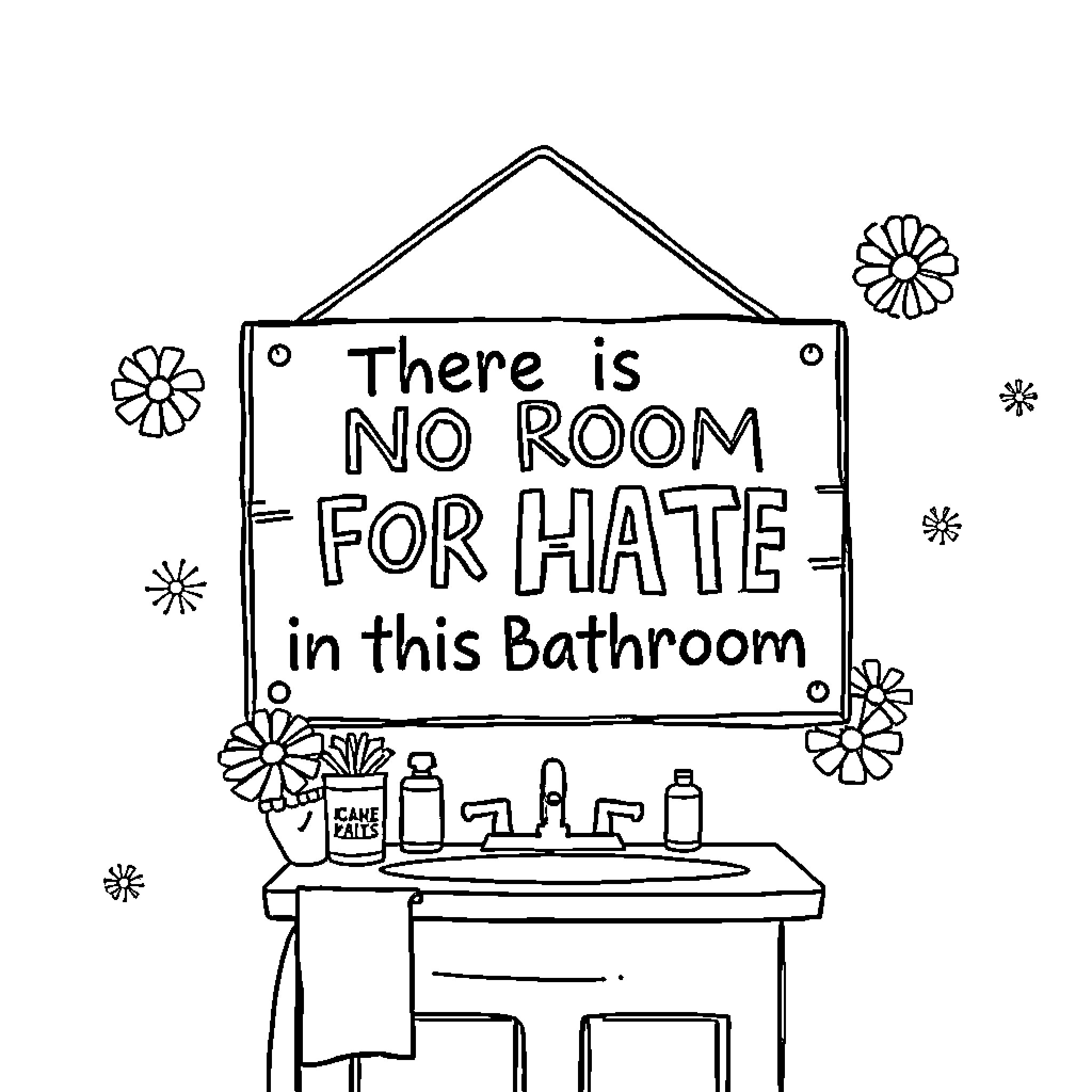 Bathroom Sign Spreading a Positive Message Coloring Page (free black-and-white line drawing printable PDF for all, from beginners to advanced learners, including children, teens, adults, and seniors)