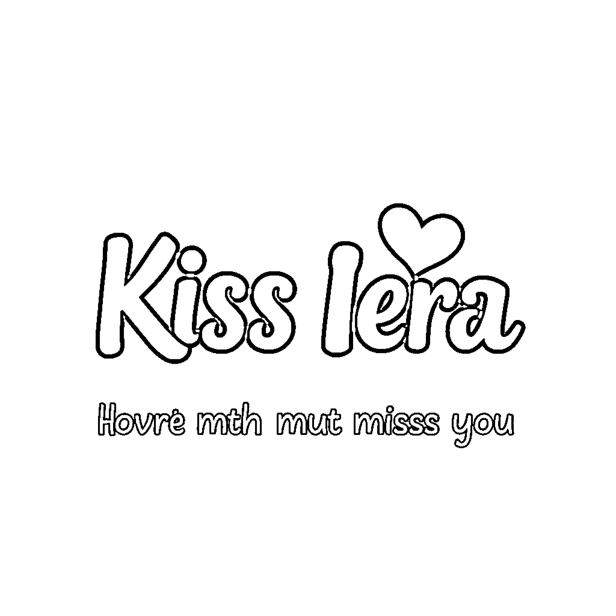 Kiss: Heartfelt message from a loved one Coloring Page (free black-and-white line drawing printable PDF for all, from beginners to advanced learners, including children, teens, adults, and seniors)
