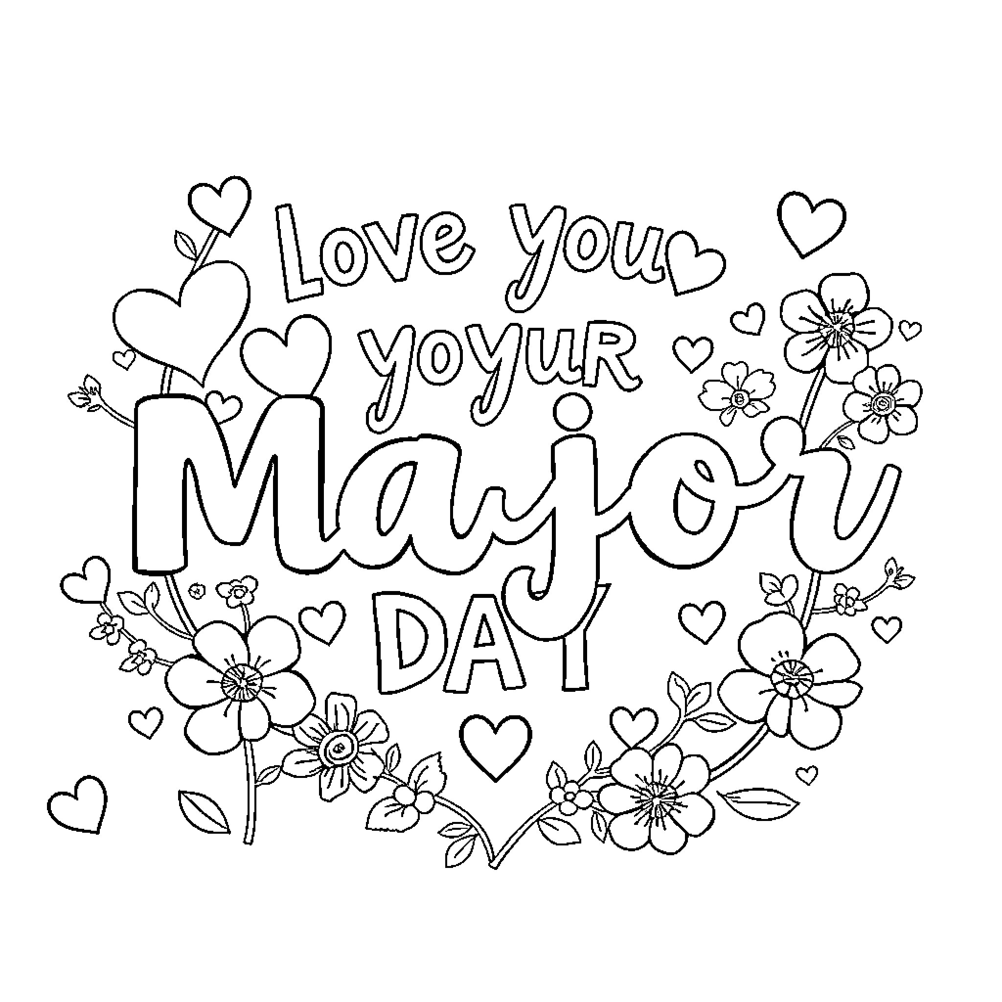 Love Your Major Day with Floral Accents Coloring Page (free black-and-white line drawing printable PDF for all, from beginners to advanced learners, including children, teens, adults, and seniors)