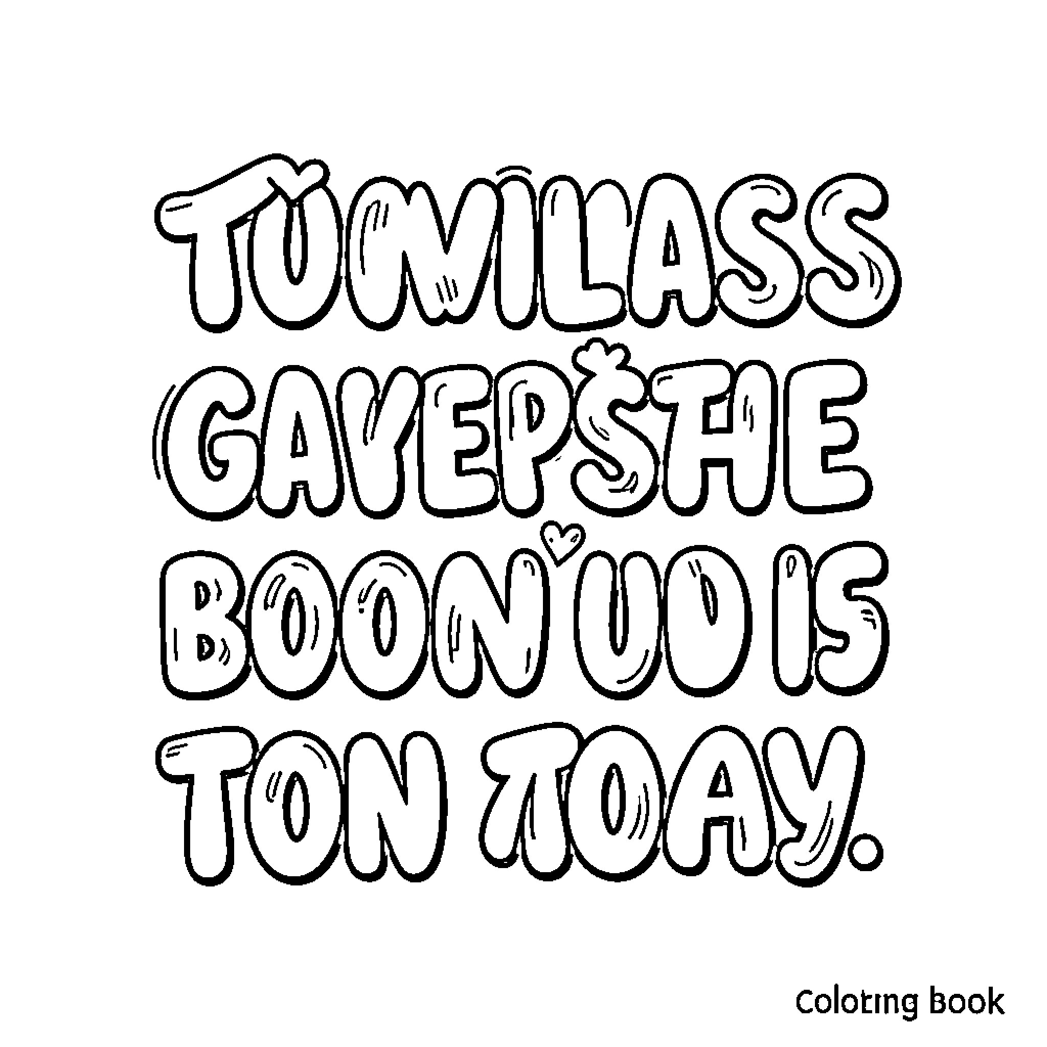 Flip Flap bubbly text with cute decorative hearts Coloring Page (free black-and-white line drawing printable PDF for all, from beginners to advanced learners, including children, teens, adults, and seniors)