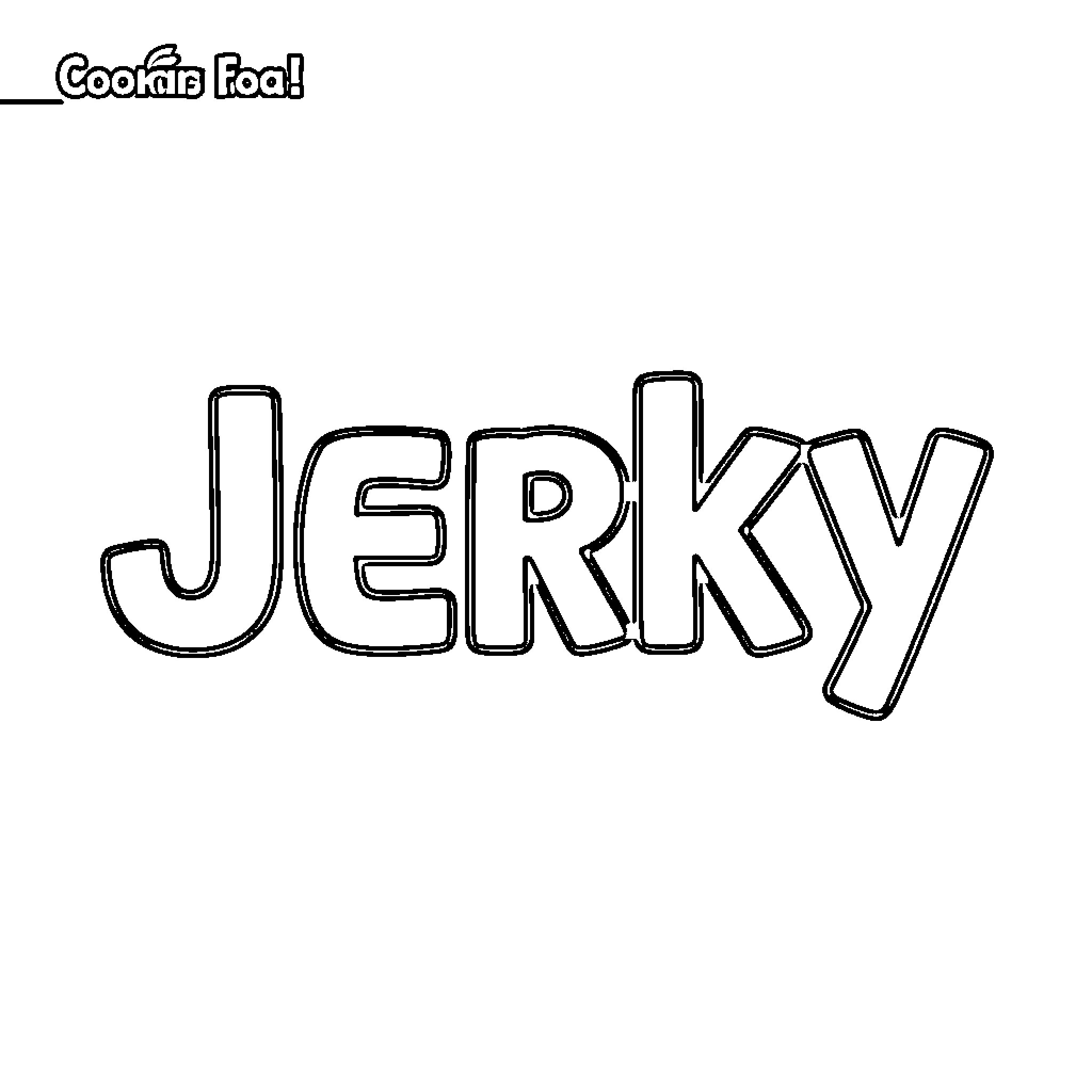 Jerky text written in large bubble letters Coloring Page (free black-and-white line drawing printable PDF for all, from beginners to advanced learners, including children, teens, adults, and seniors)