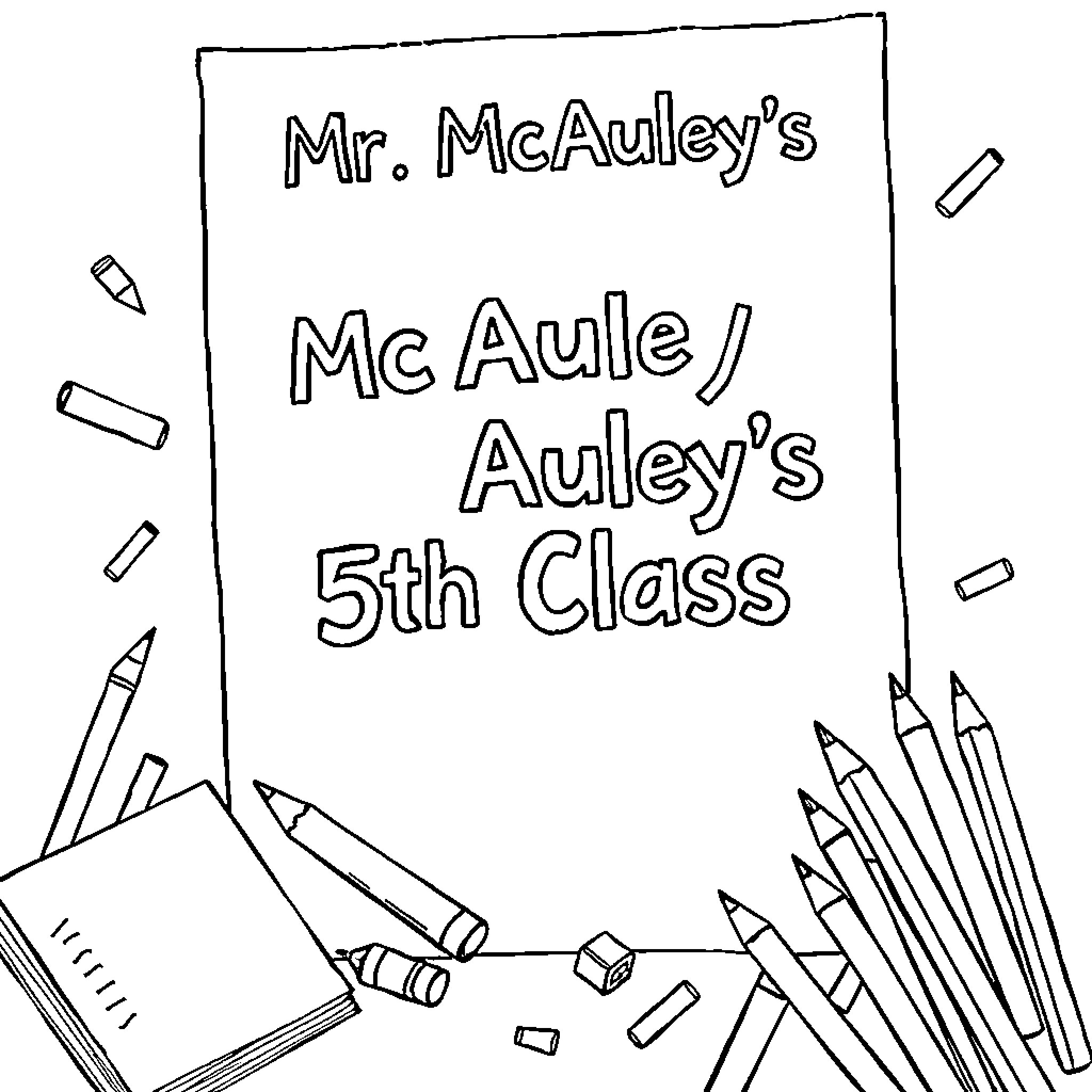 Class of Mr. McAuley's 5th Grade Students Coloring Page (free black-and-white line drawing printable PDF for all, from beginners to advanced learners, including children, teens, adults, and seniors)